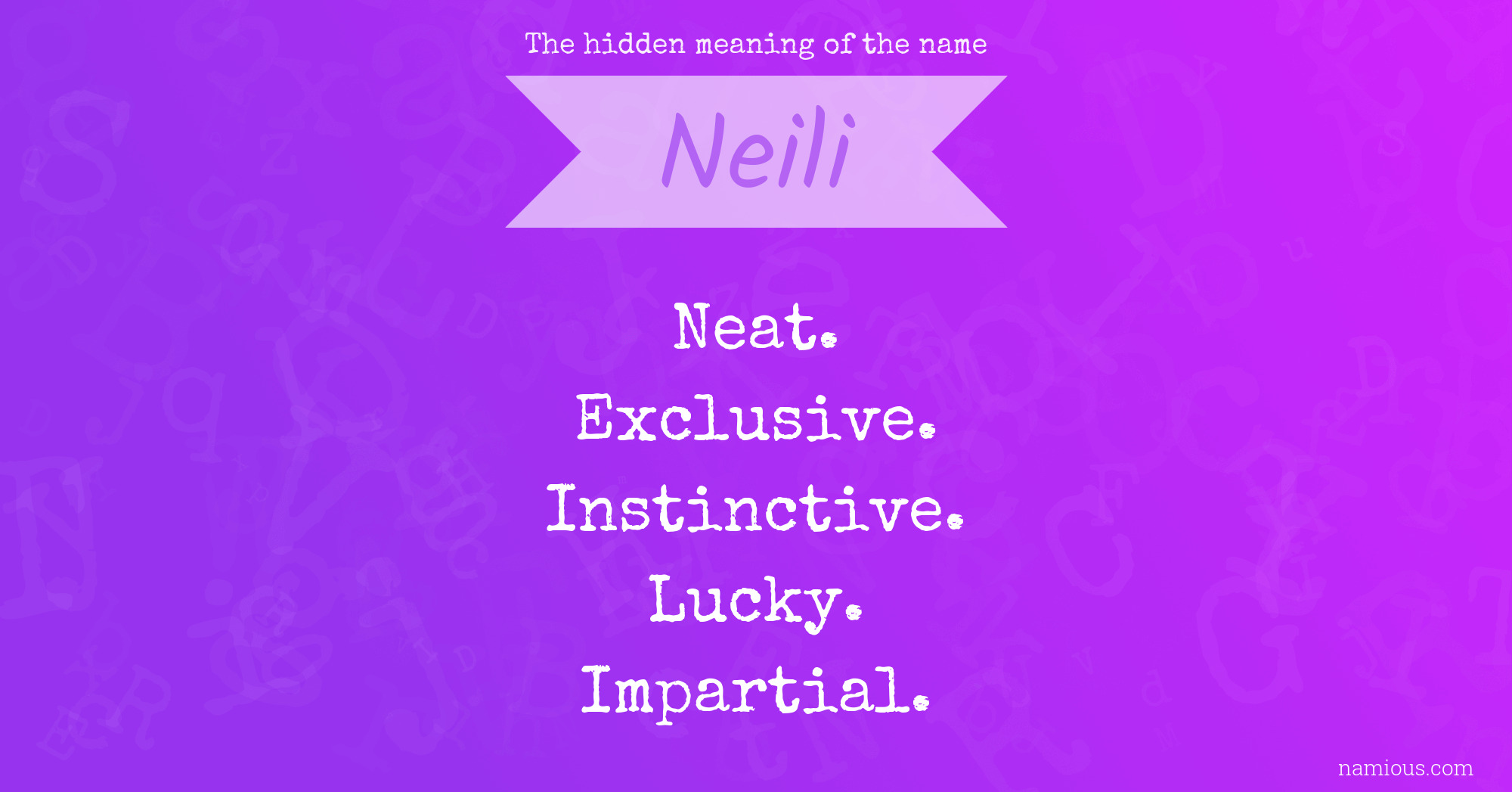 The hidden meaning of the name Neili