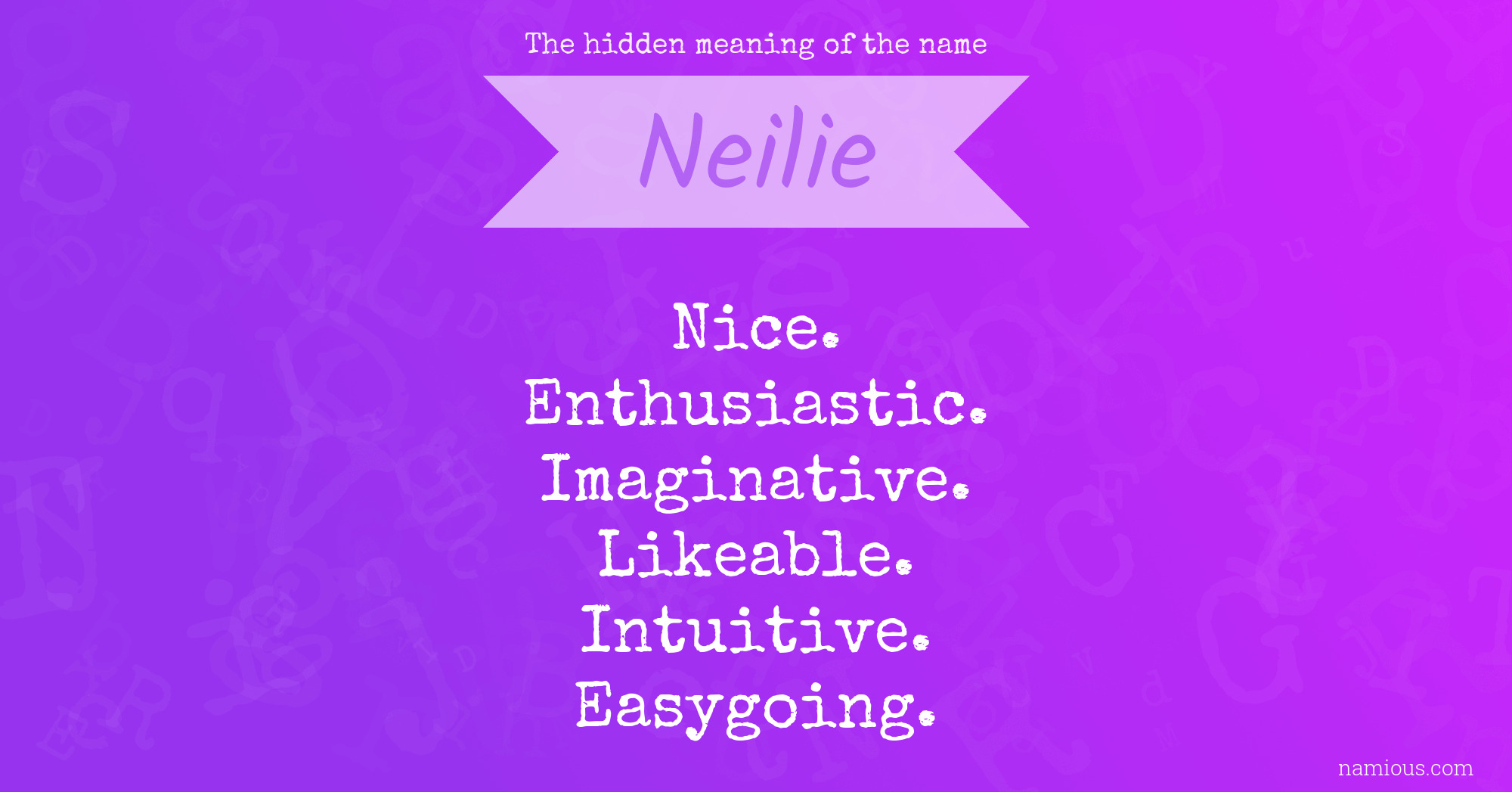 The hidden meaning of the name Neilie