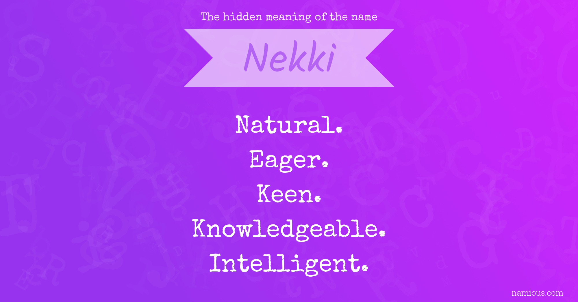 The hidden meaning of the name Nekki