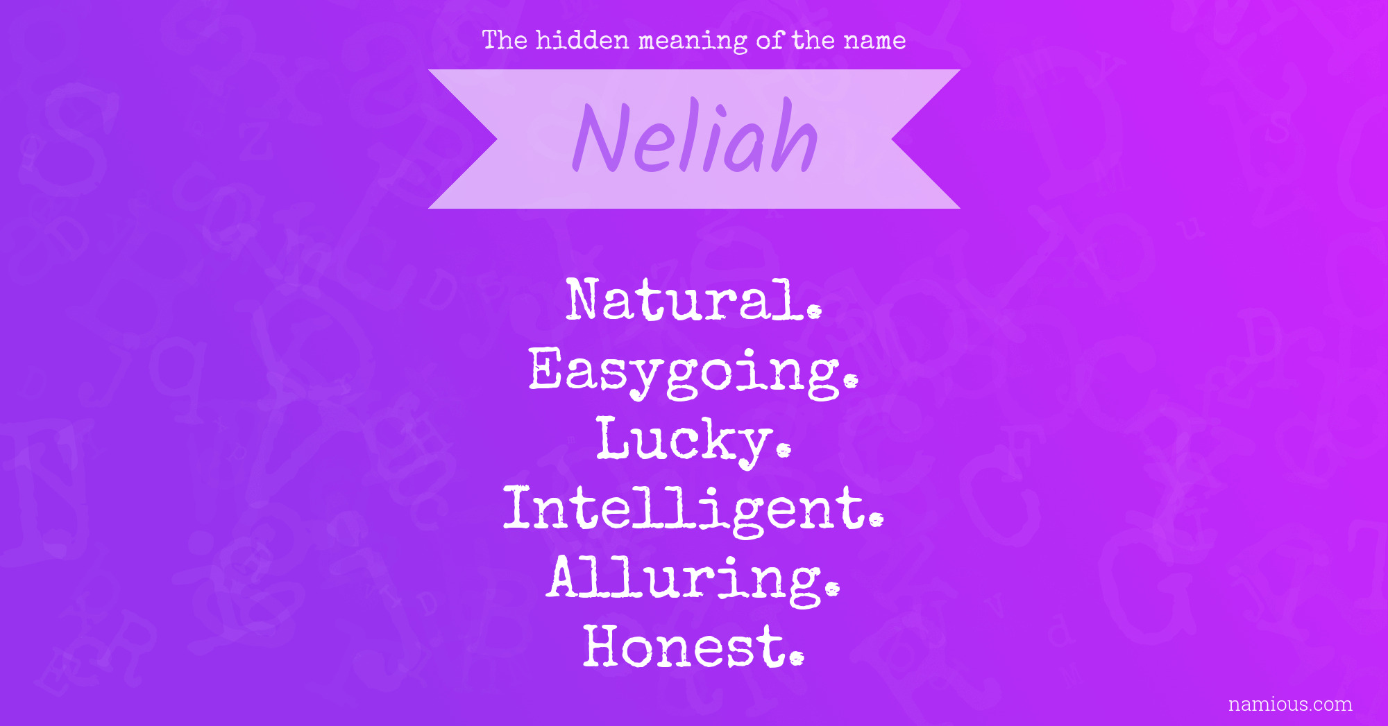 The hidden meaning of the name Neliah