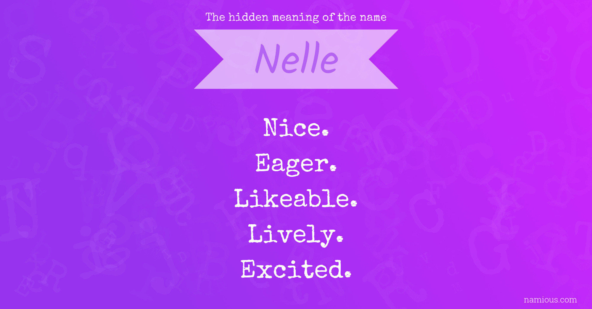 The hidden meaning of the name Nelle