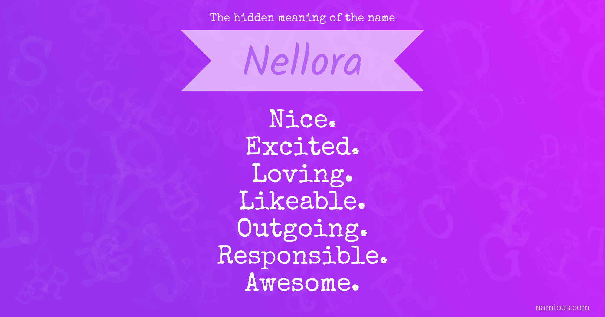 The hidden meaning of the name Nellora