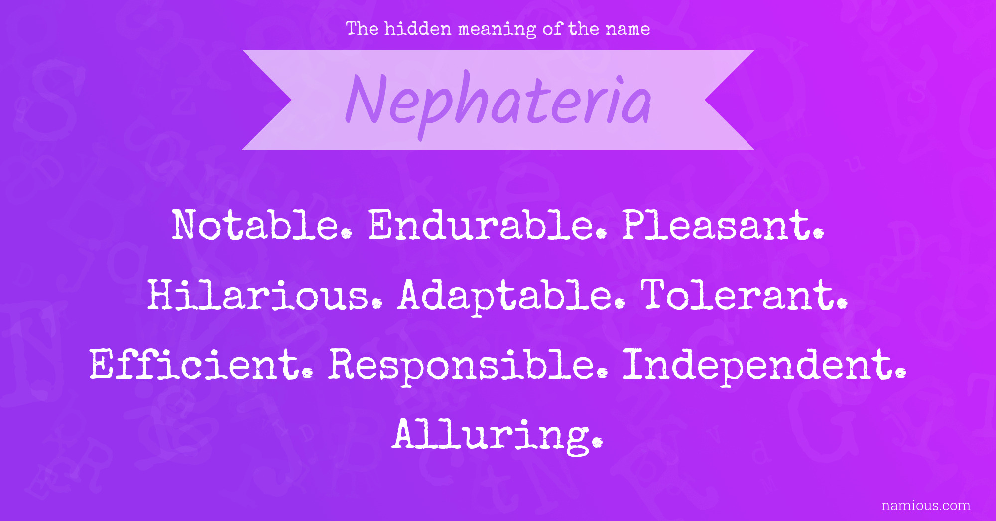 The hidden meaning of the name Nephateria