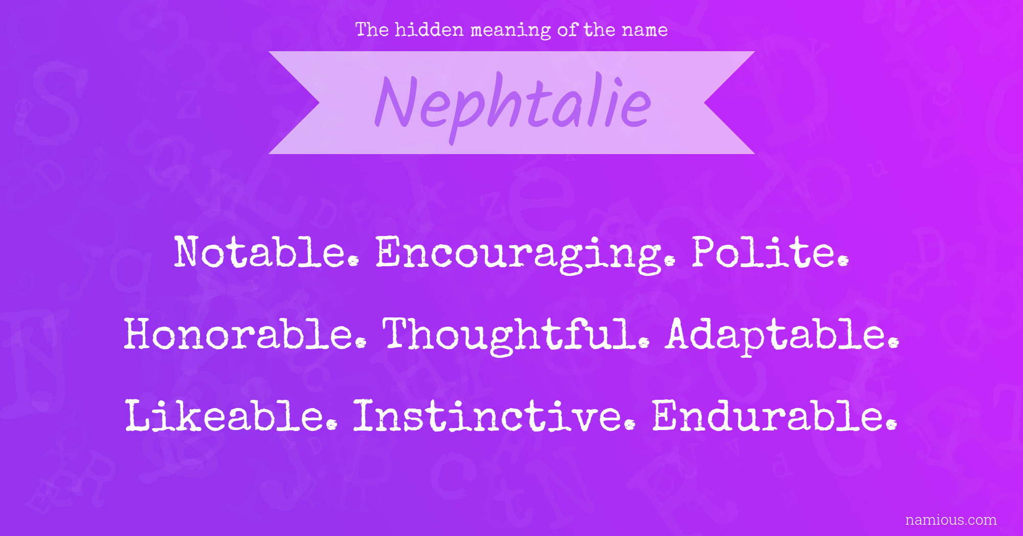 The hidden meaning of the name Nephtalie