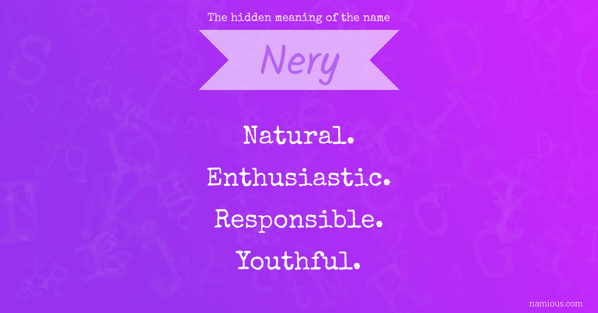 The hidden meaning of the name Nery