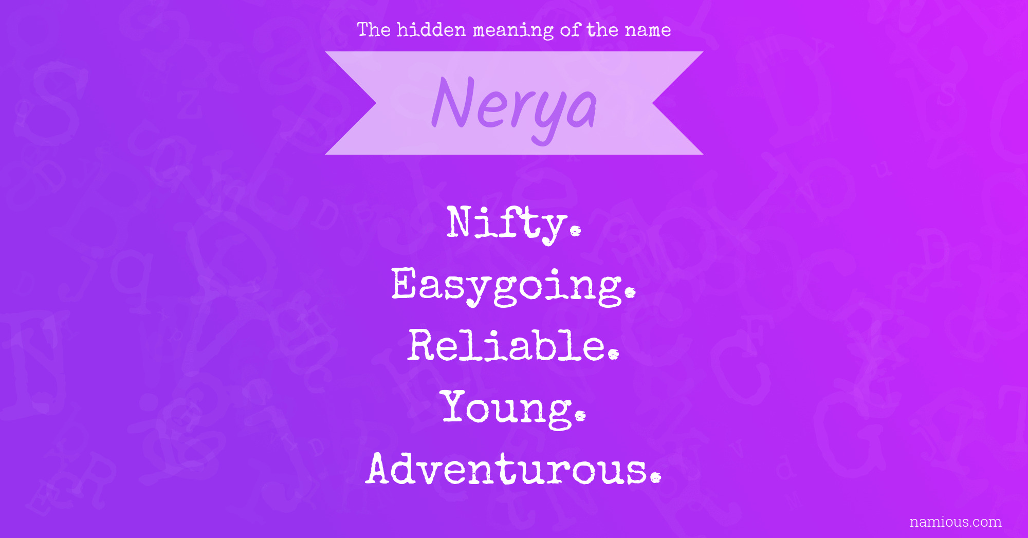 The hidden meaning of the name Nerya