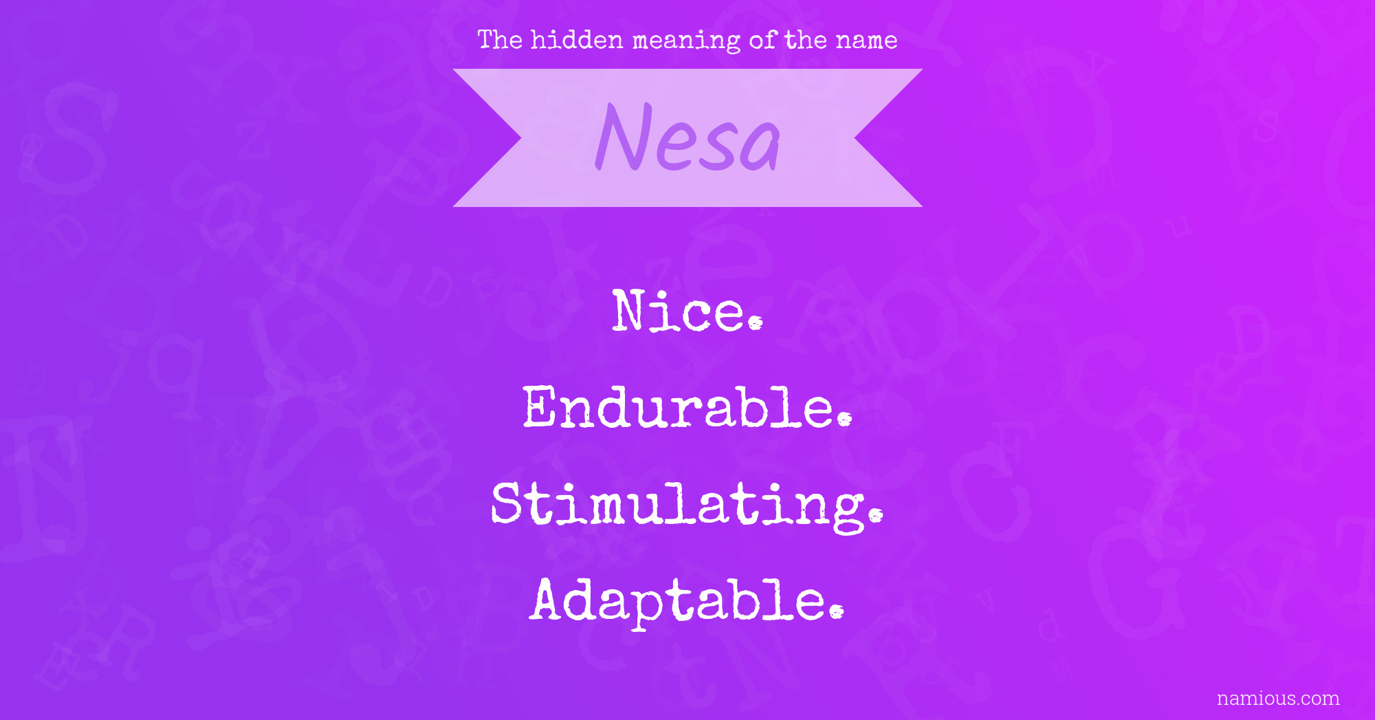 The hidden meaning of the name Nesa