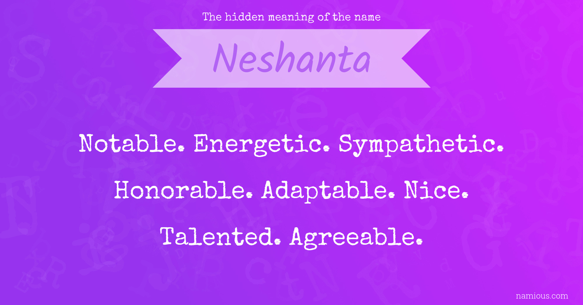 The hidden meaning of the name Neshanta