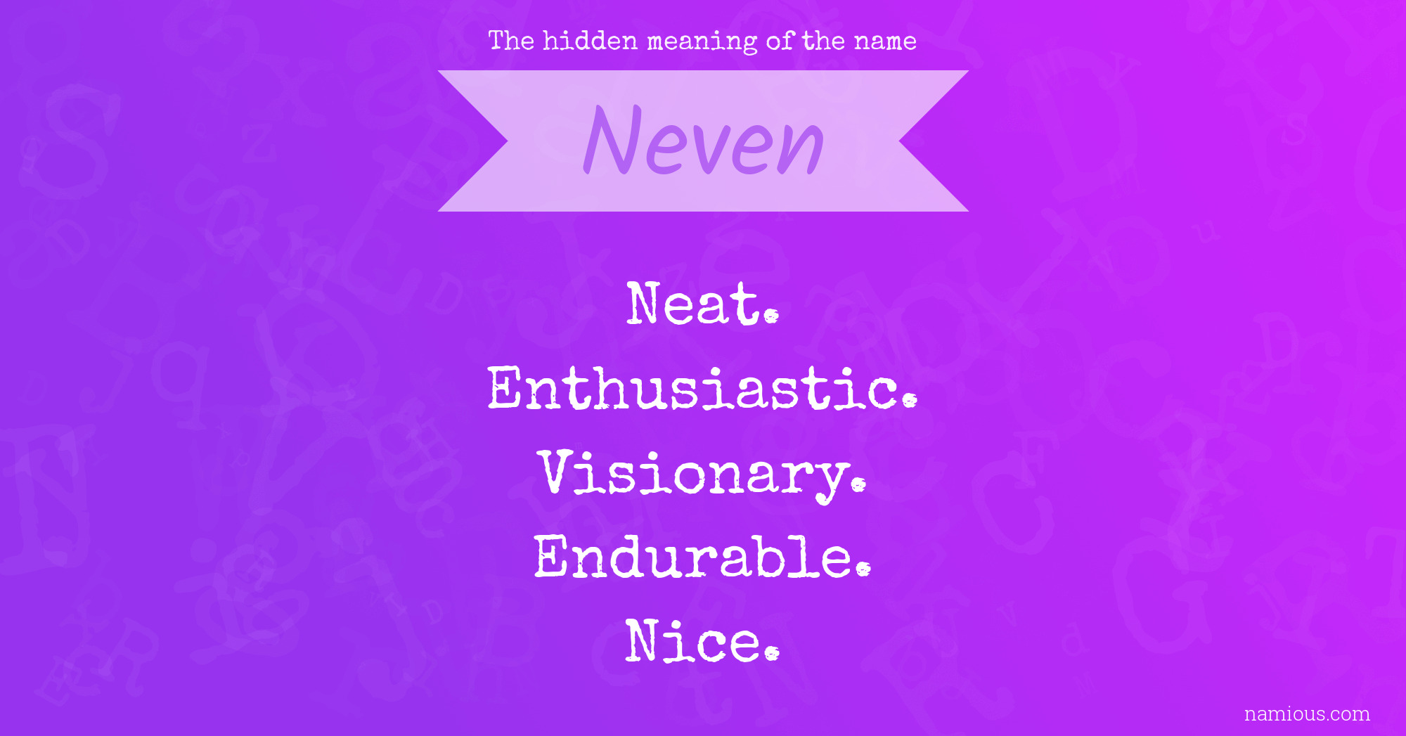 The hidden meaning of the name Neven
