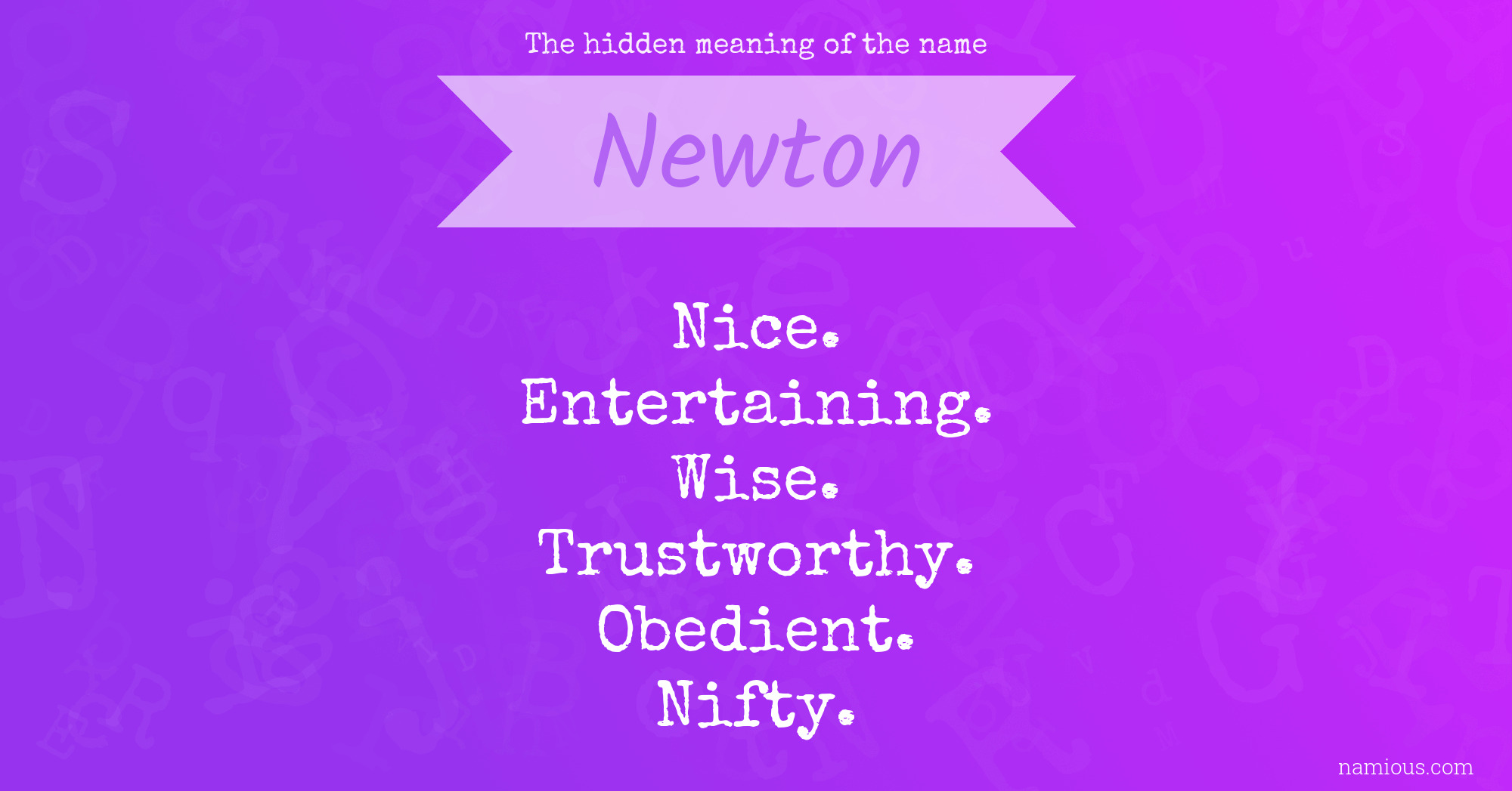 The hidden meaning of the name Newton