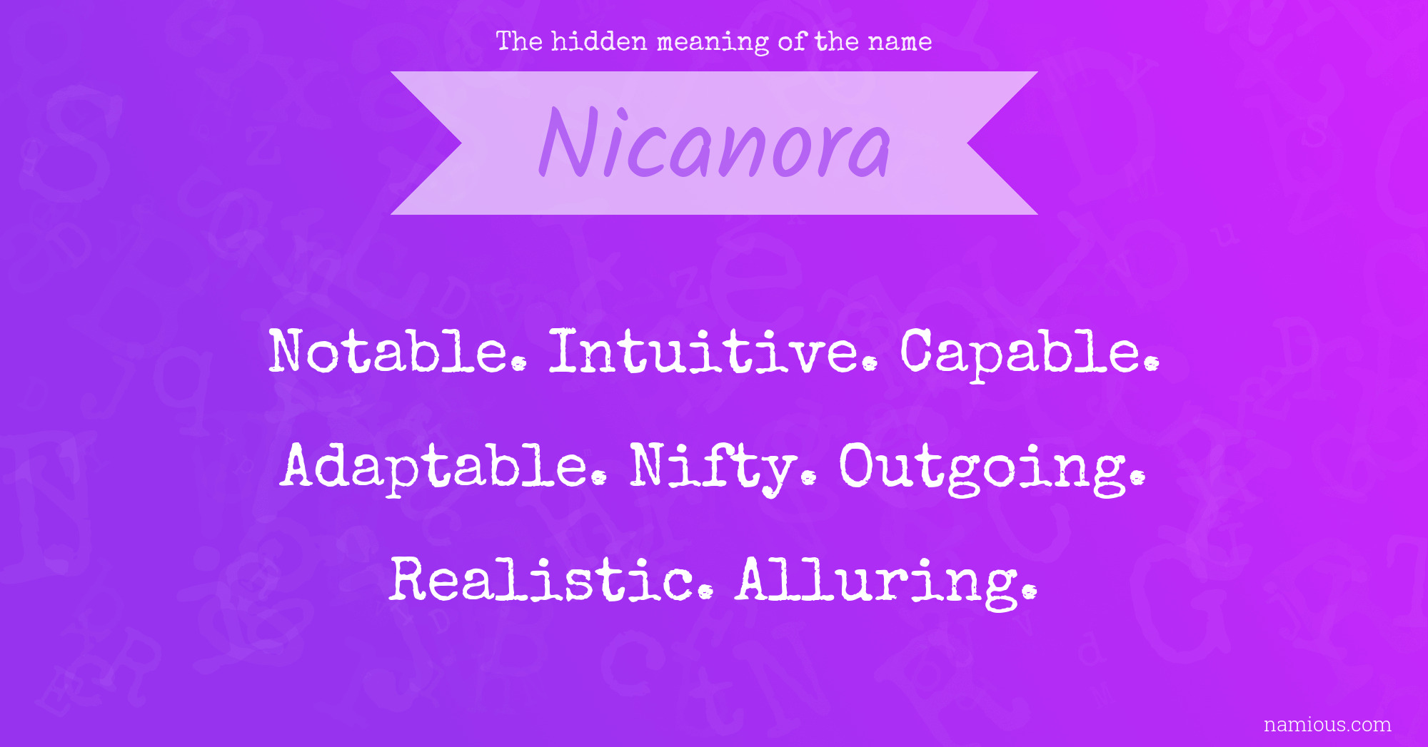 The hidden meaning of the name Nicanora