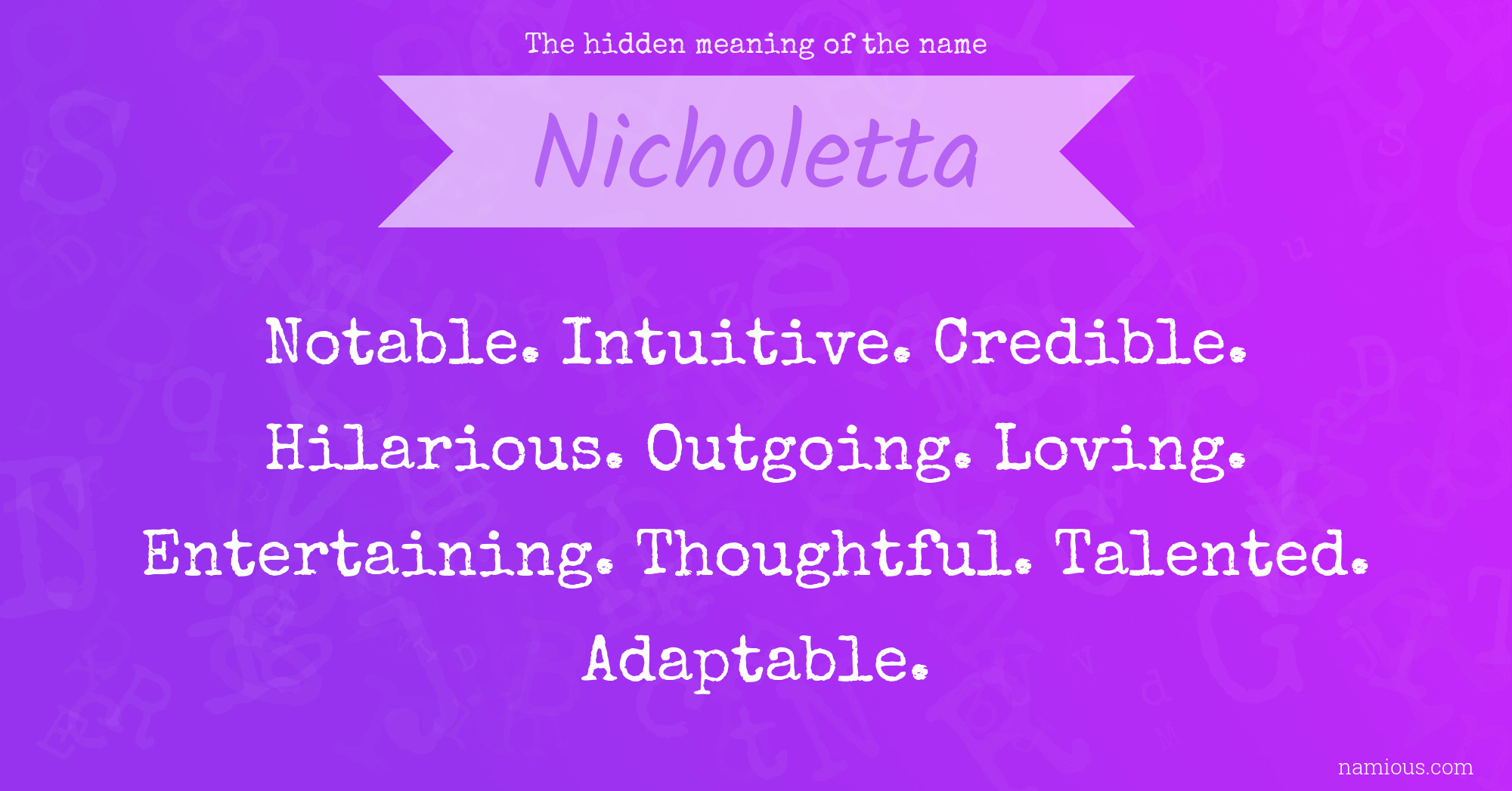 The hidden meaning of the name Nicholetta