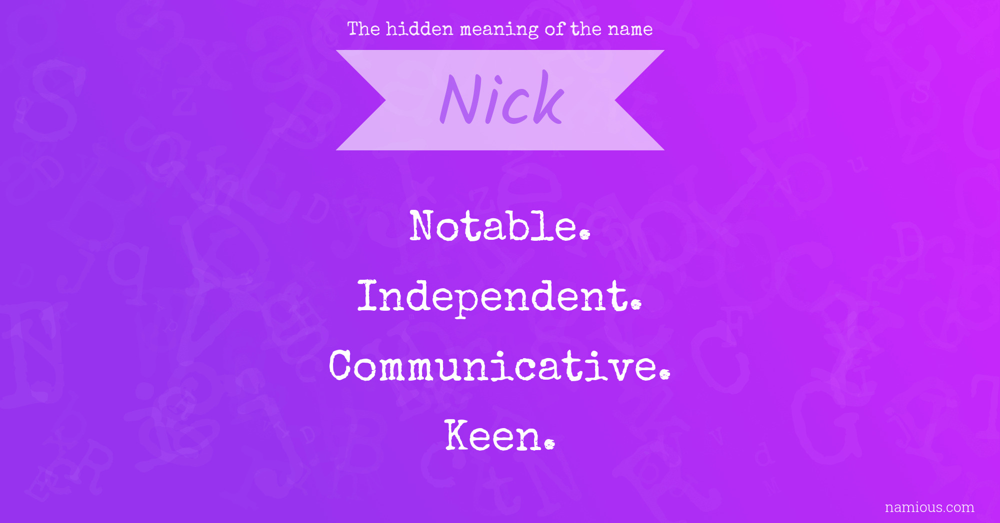 The hidden meaning of the name Nick