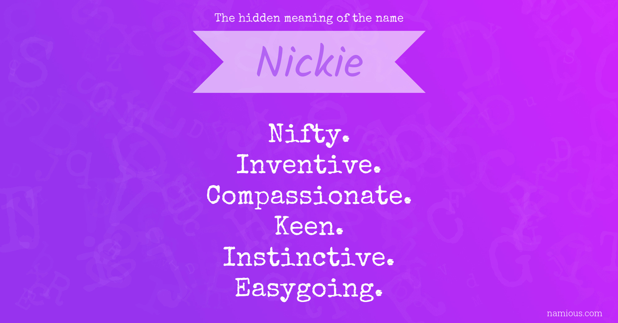 The hidden meaning of the name Nickie