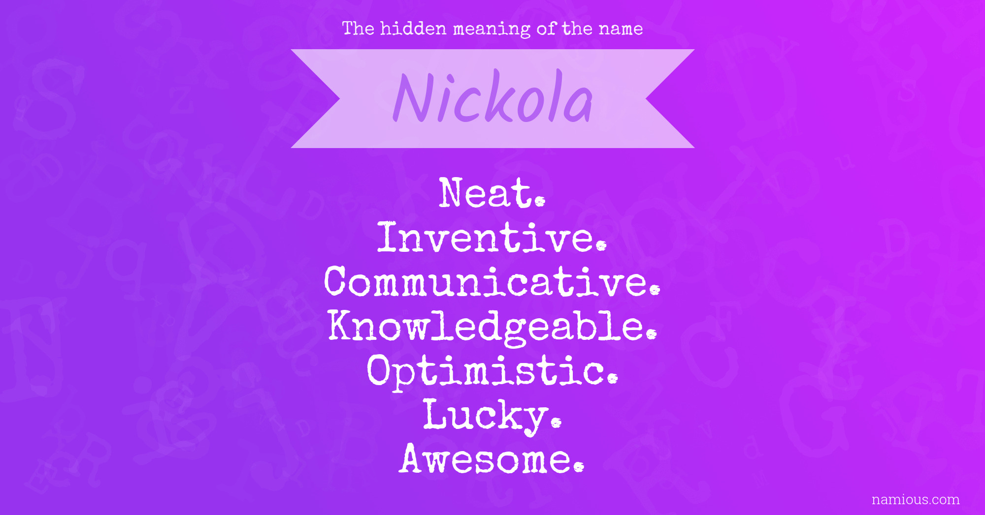 The hidden meaning of the name Nickola