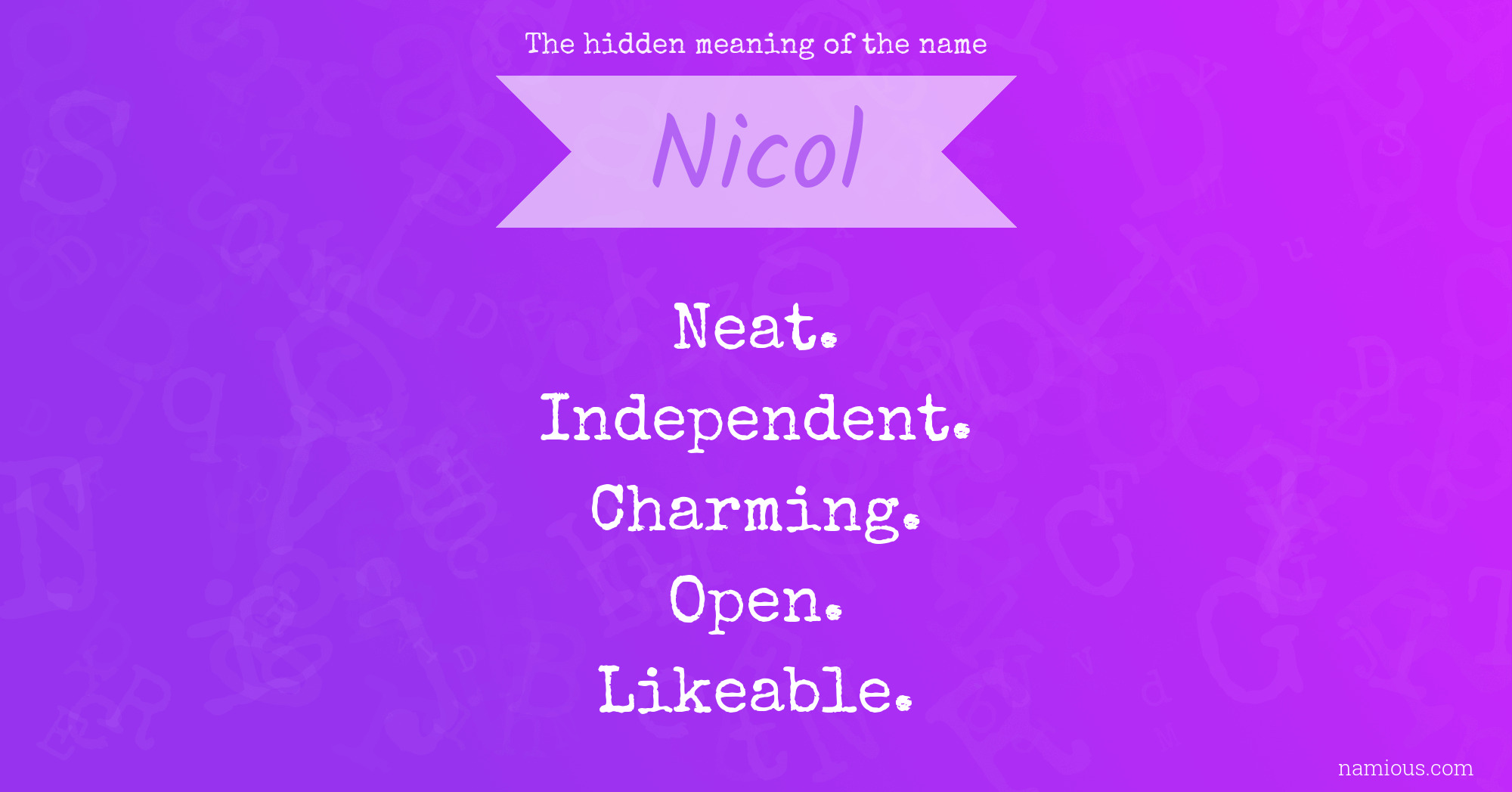 The hidden meaning of the name Nicol