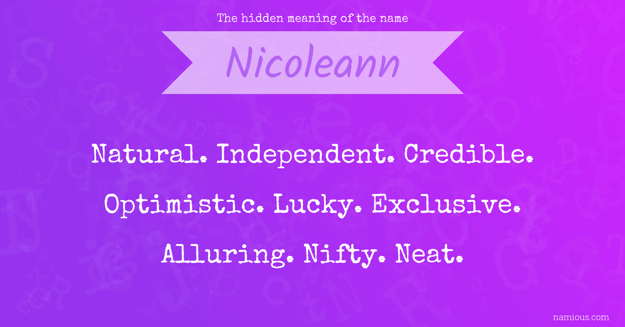 The hidden meaning of the name Nicoleann