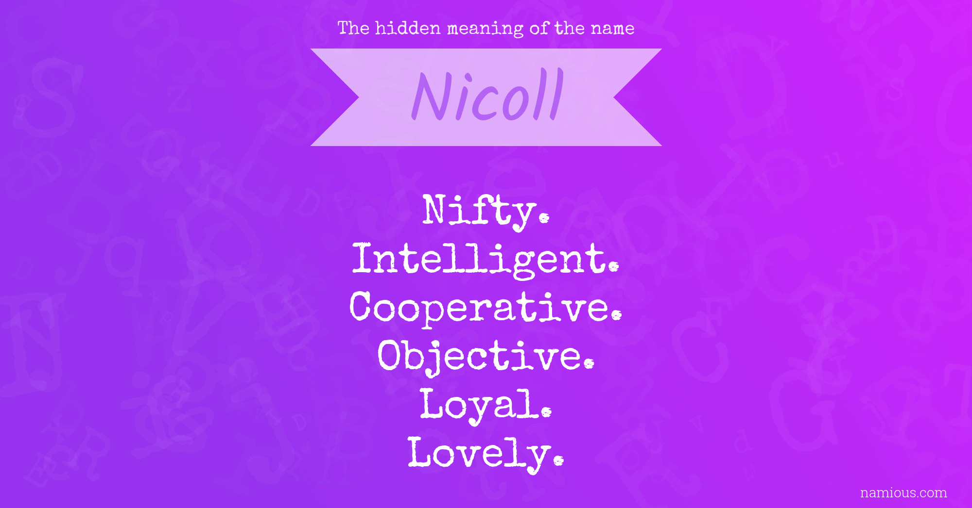 The hidden meaning of the name Nicoll