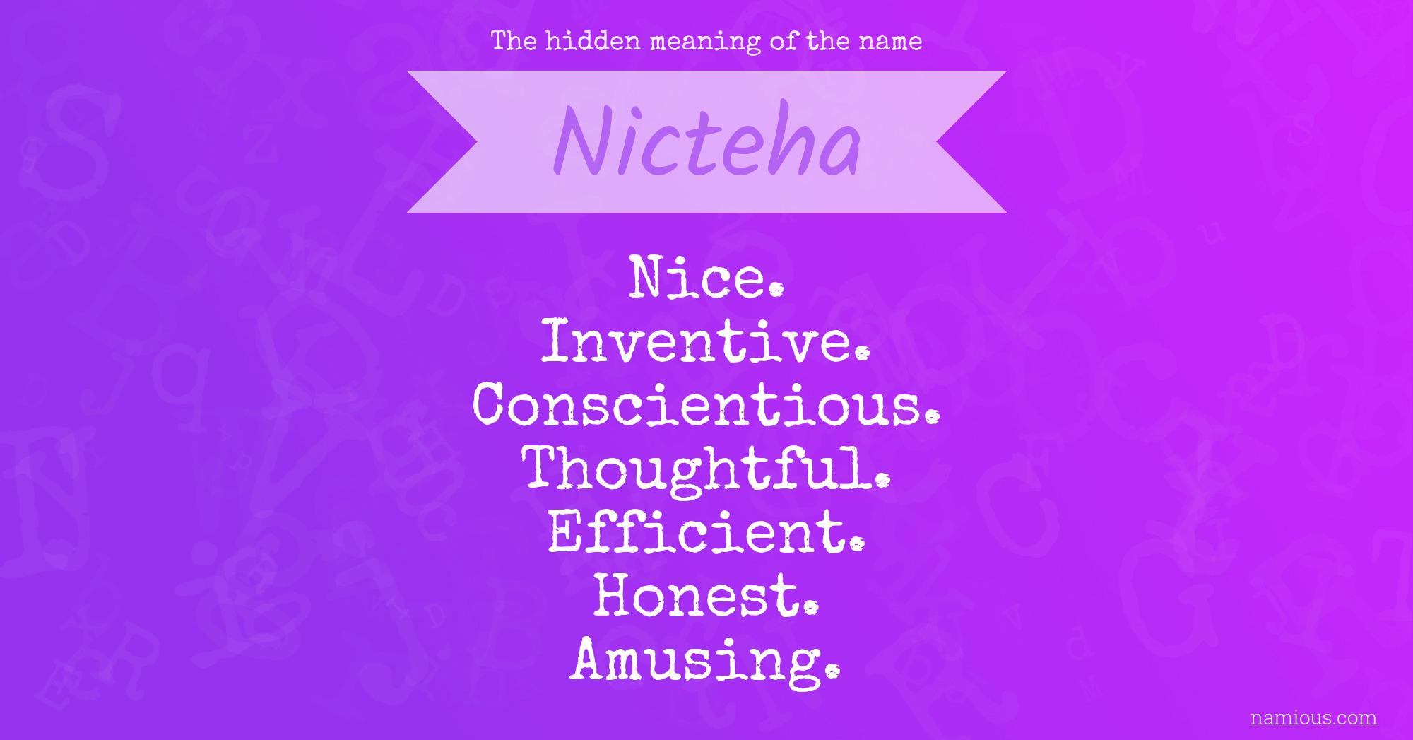 The hidden meaning of the name Nicteha