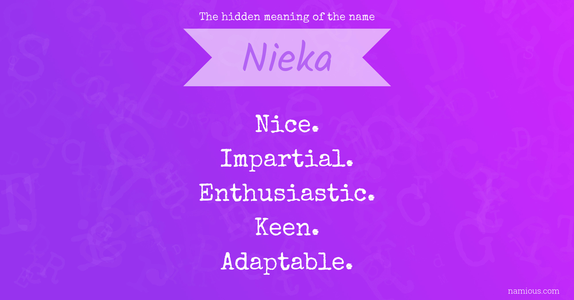 The hidden meaning of the name Nieka