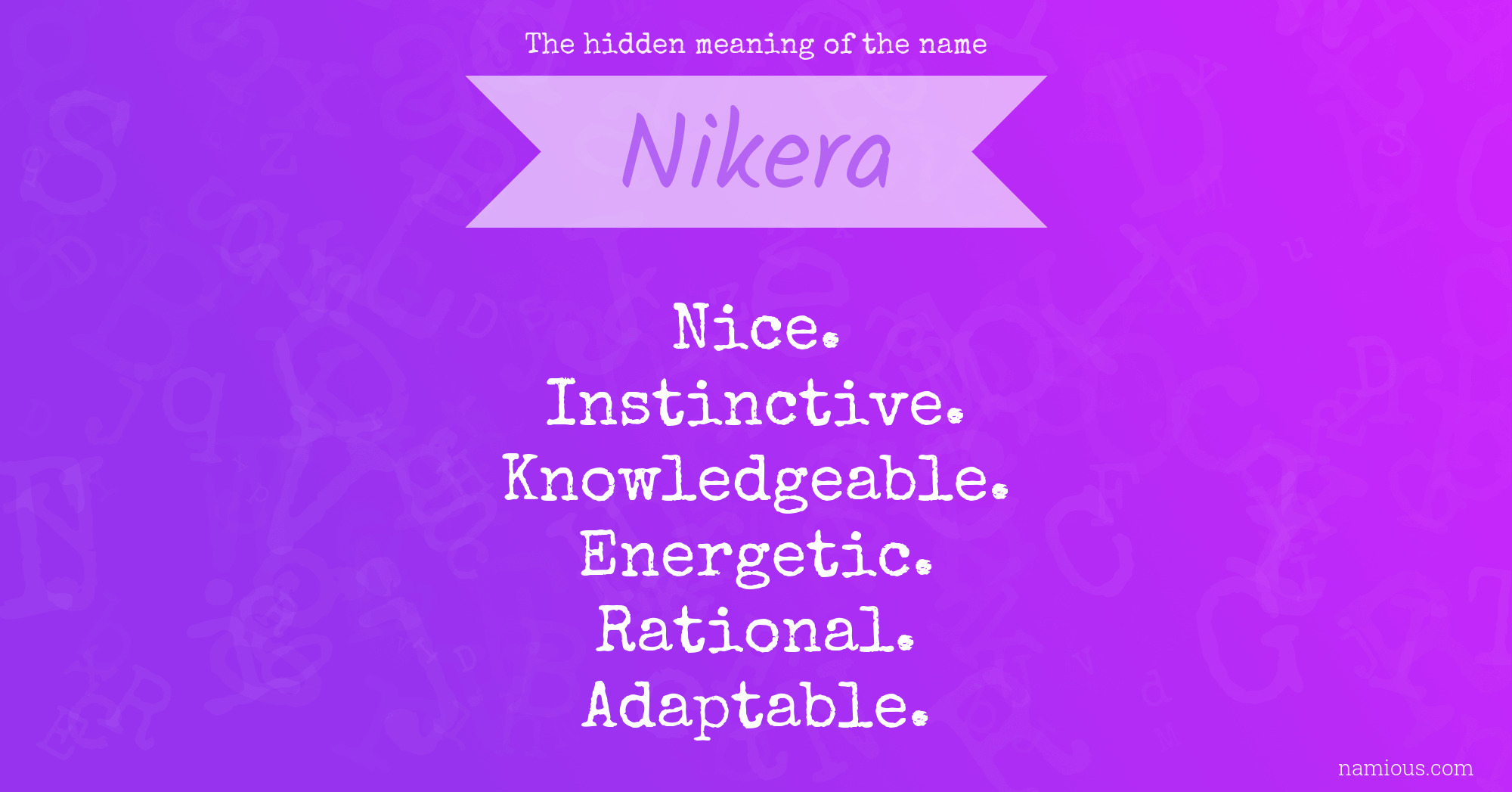 The hidden meaning of the name Nikera