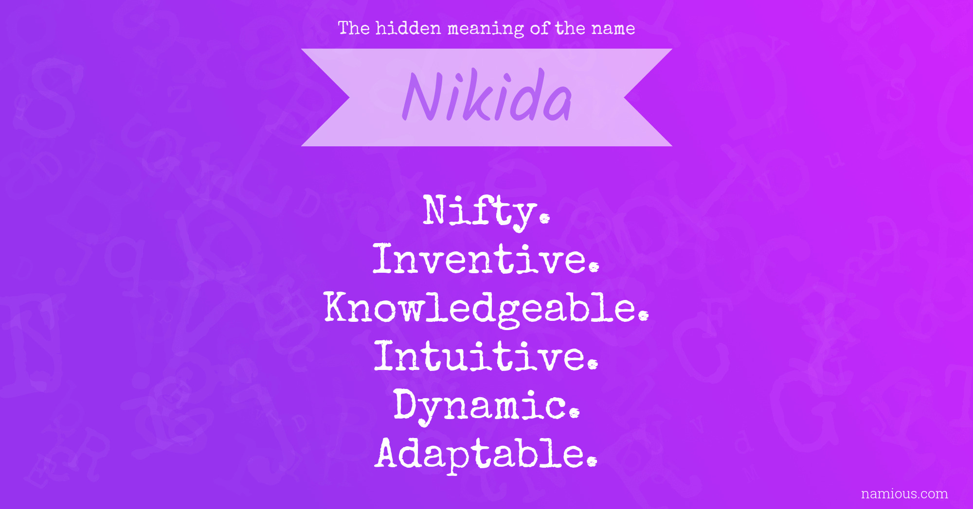 The hidden meaning of the name Nikida