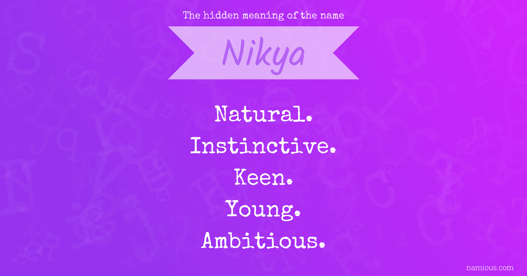 The hidden meaning of the name Nikya