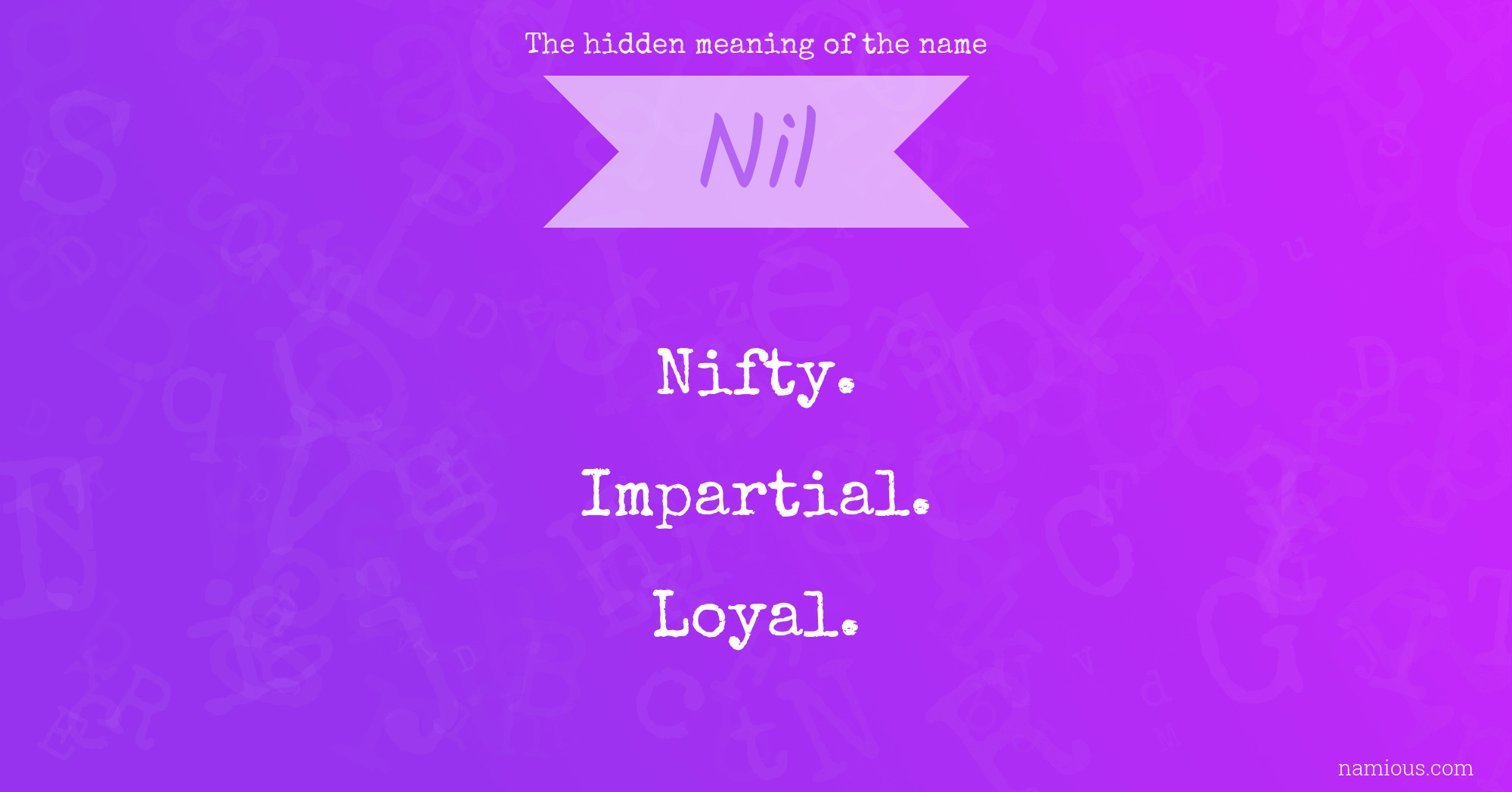 The hidden meaning of the name Nil