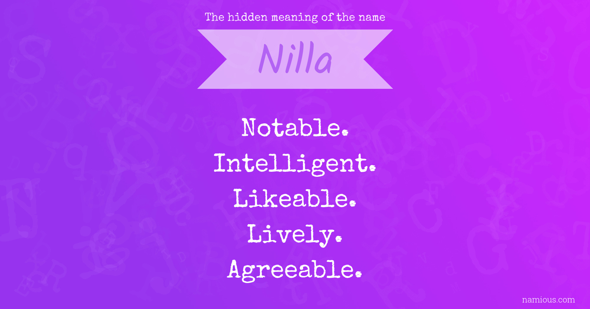 The hidden meaning of the name Nilla