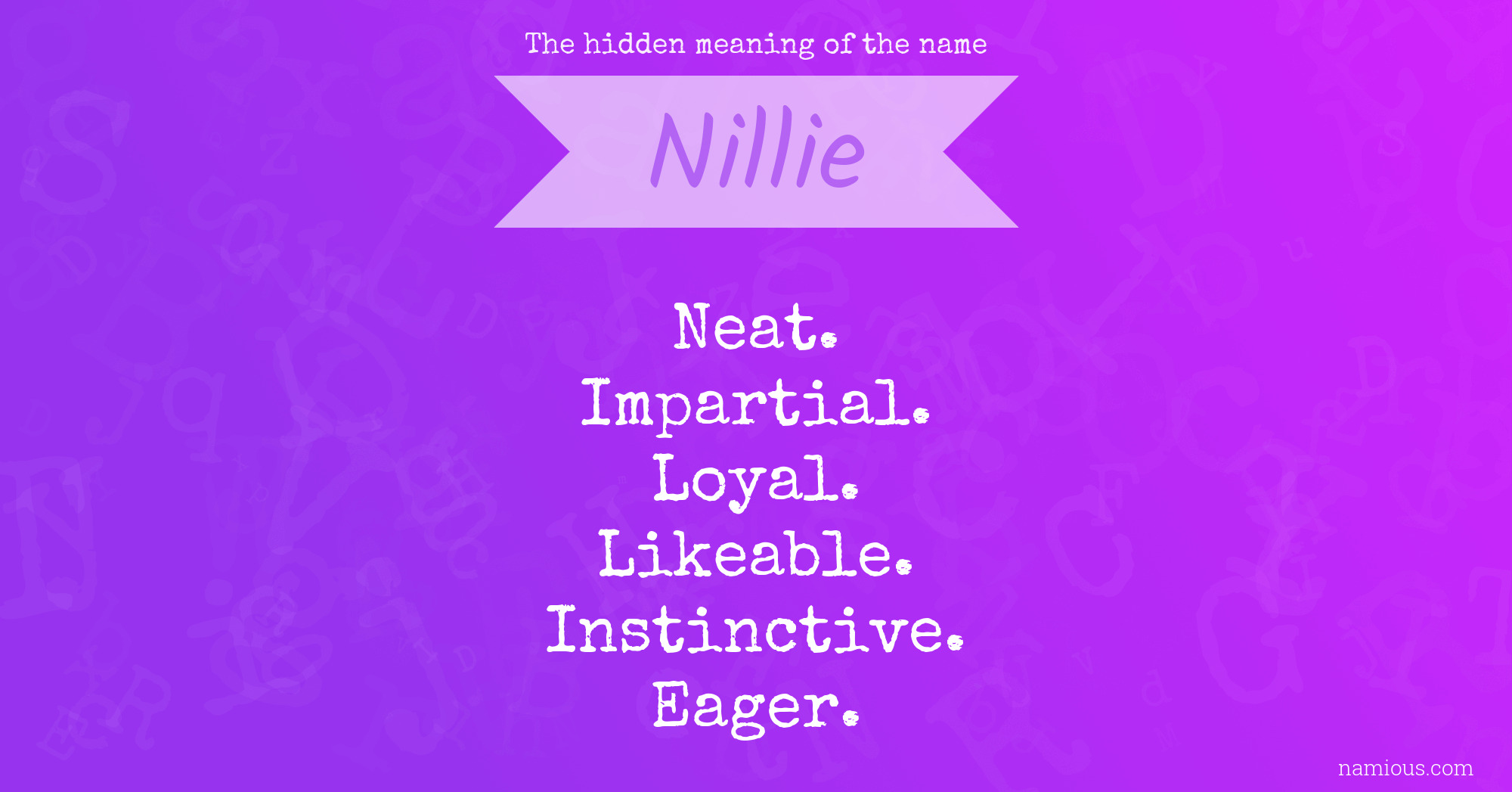 The hidden meaning of the name Nillie