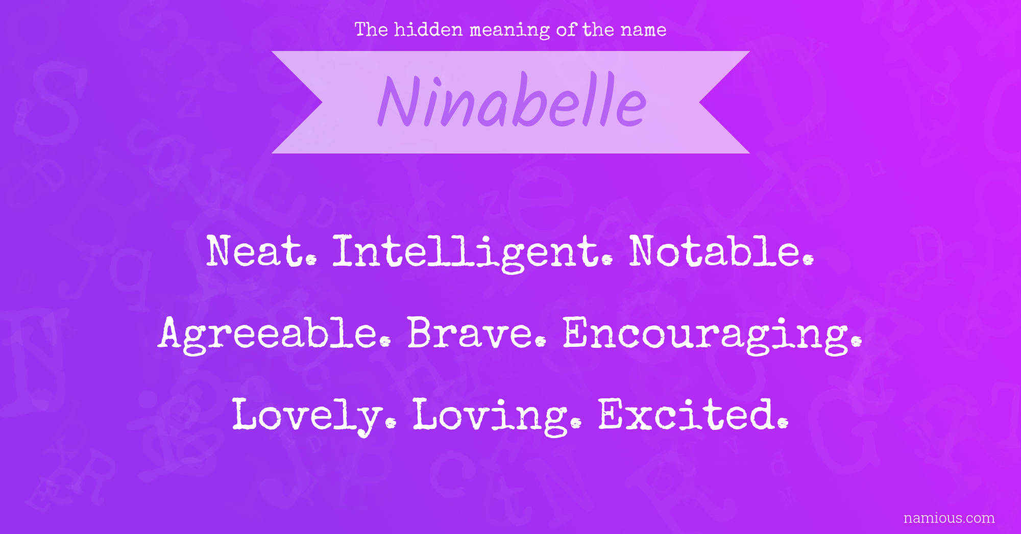 The hidden meaning of the name Ninabelle