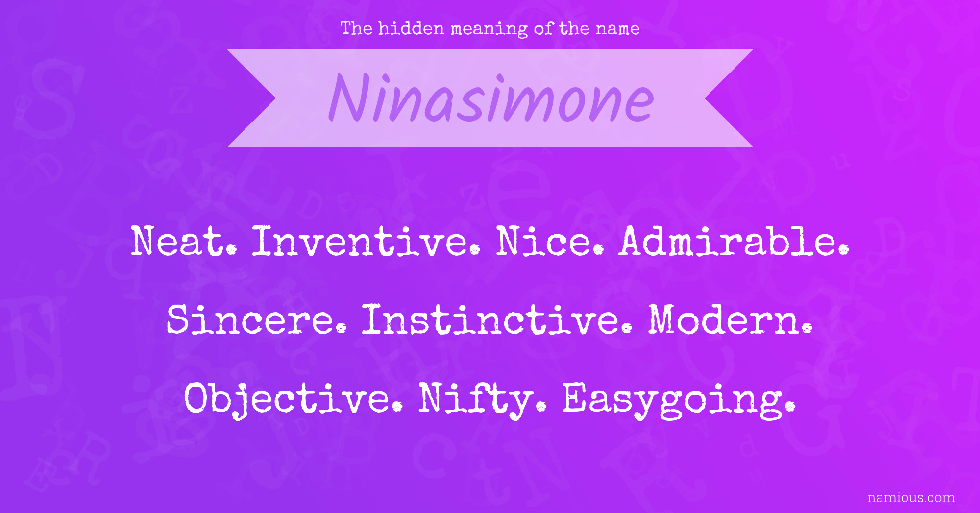 The hidden meaning of the name Ninasimone