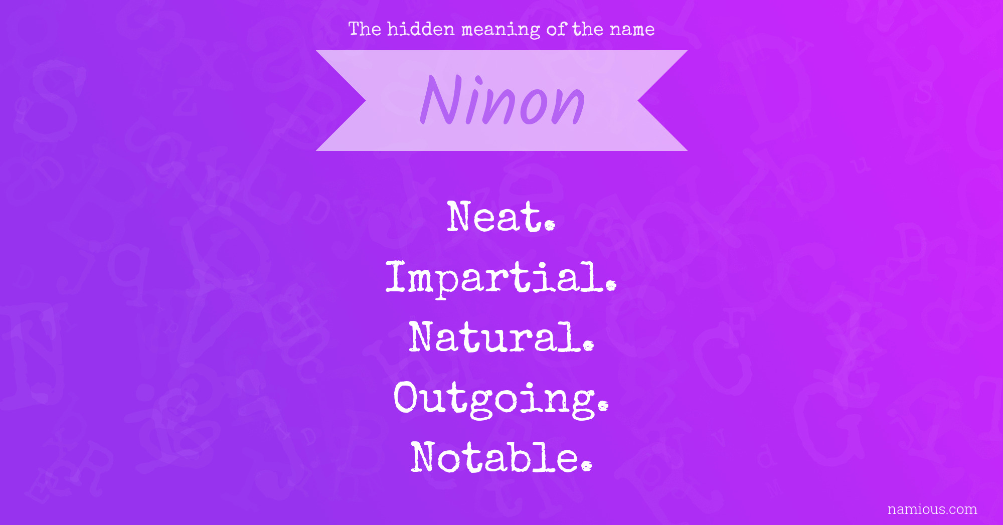 The hidden meaning of the name Ninon