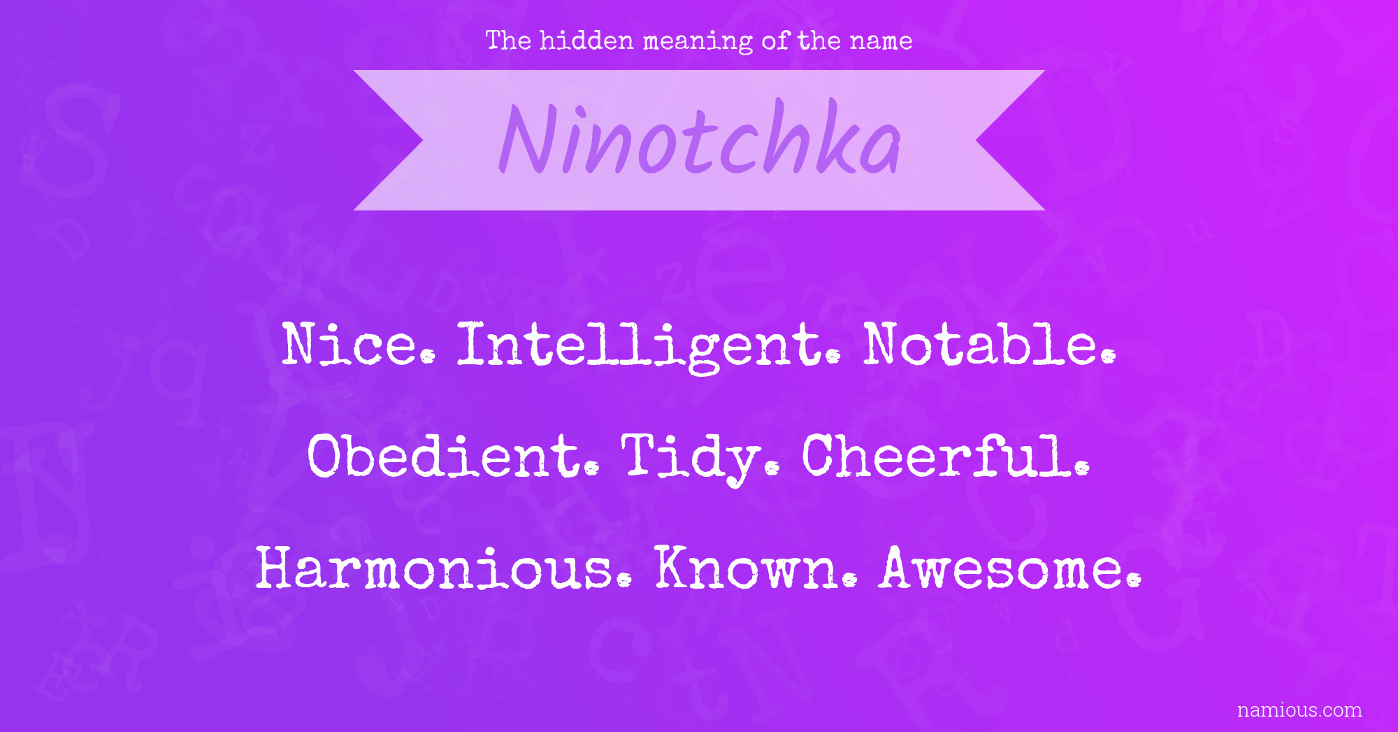 The hidden meaning of the name Ninotchka