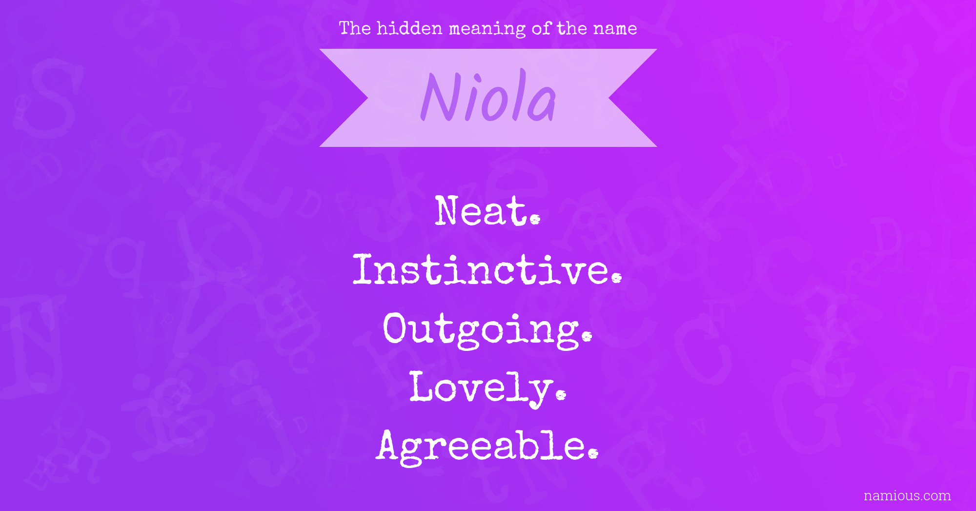 The hidden meaning of the name Niola