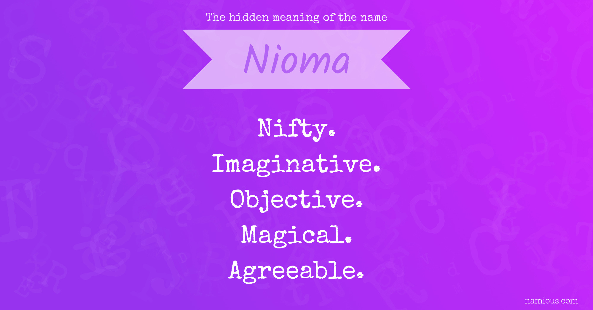 The hidden meaning of the name Nioma