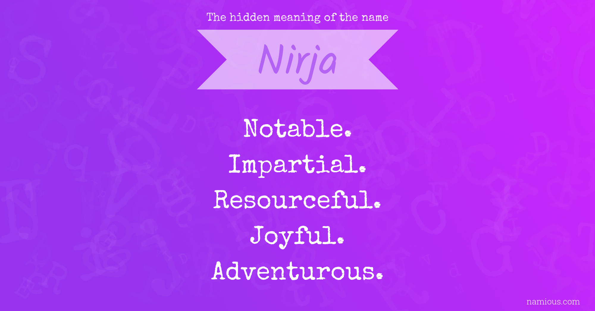 The hidden meaning of the name Nirja