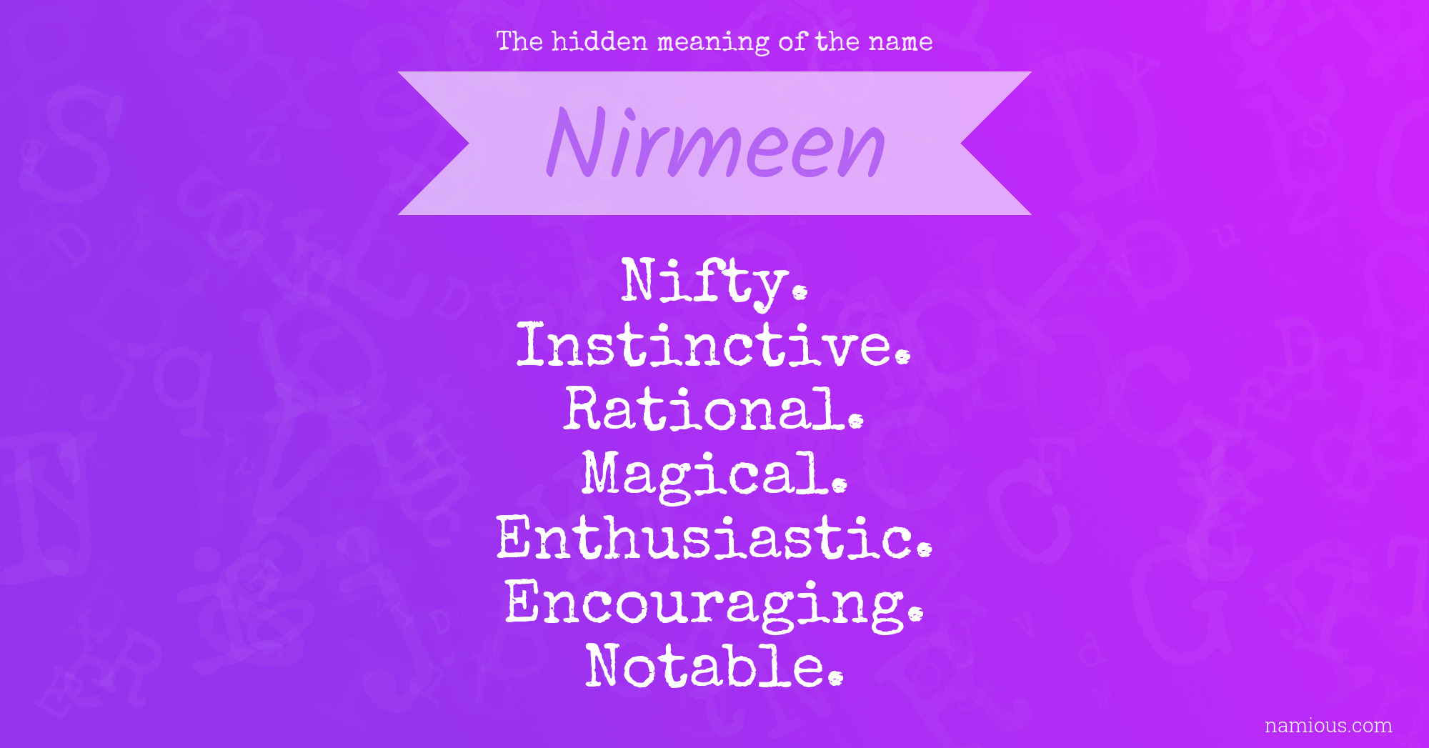 The hidden meaning of the name Nirmeen