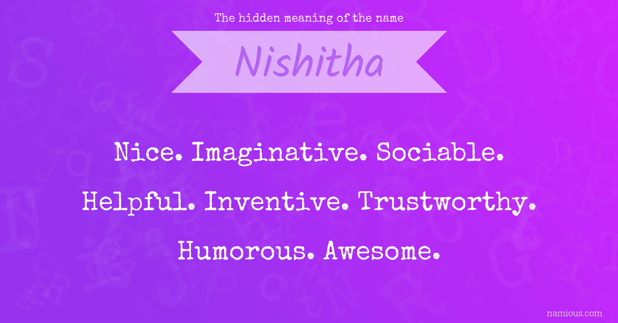 The hidden meaning of the name Nishitha