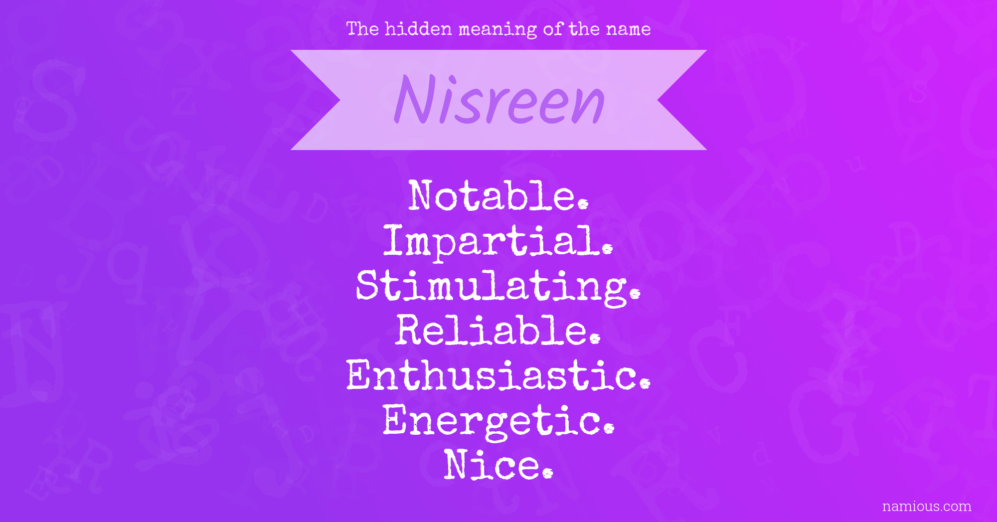 The hidden meaning of the name Nisreen