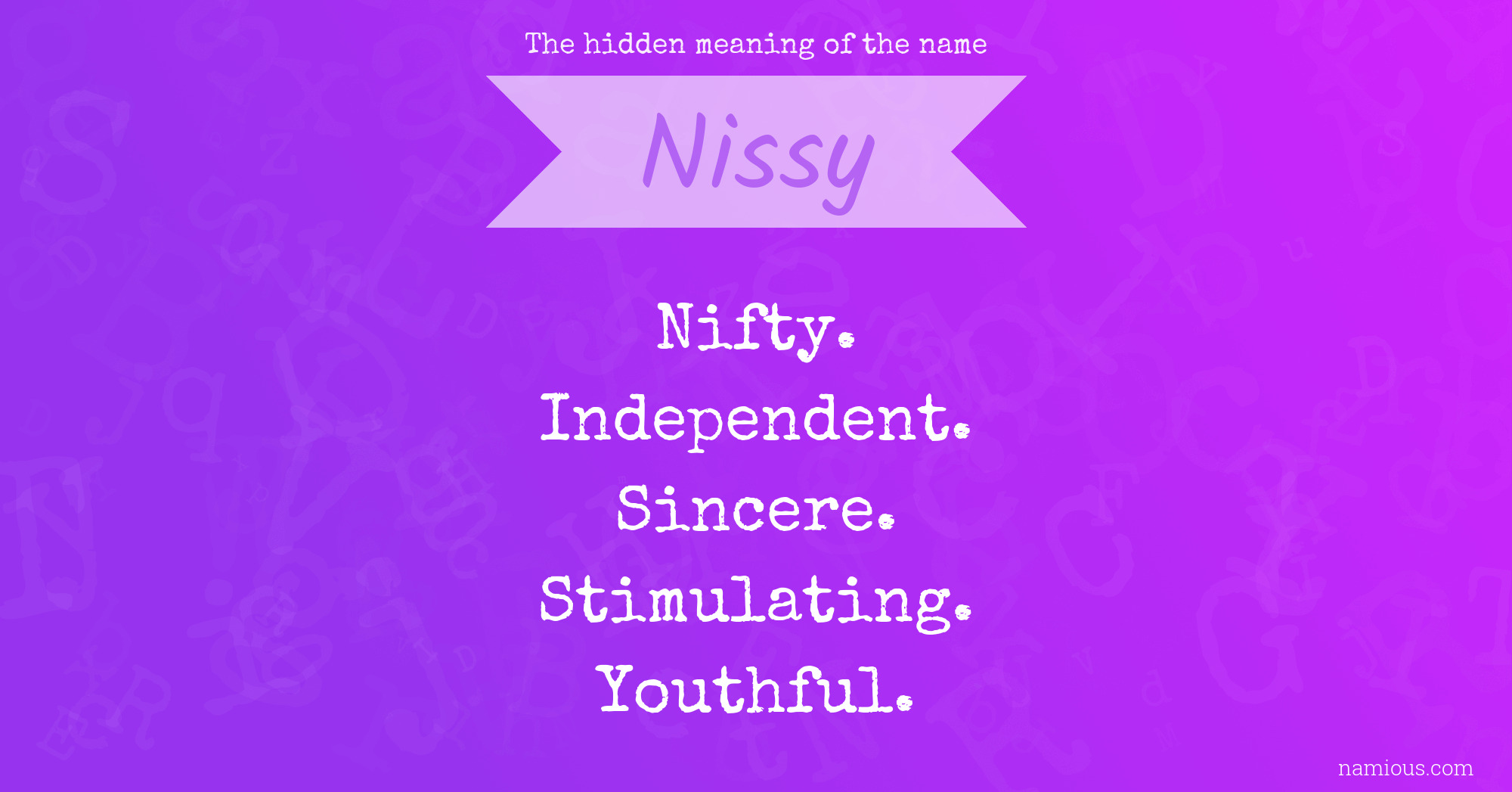 The hidden meaning of the name Nissy