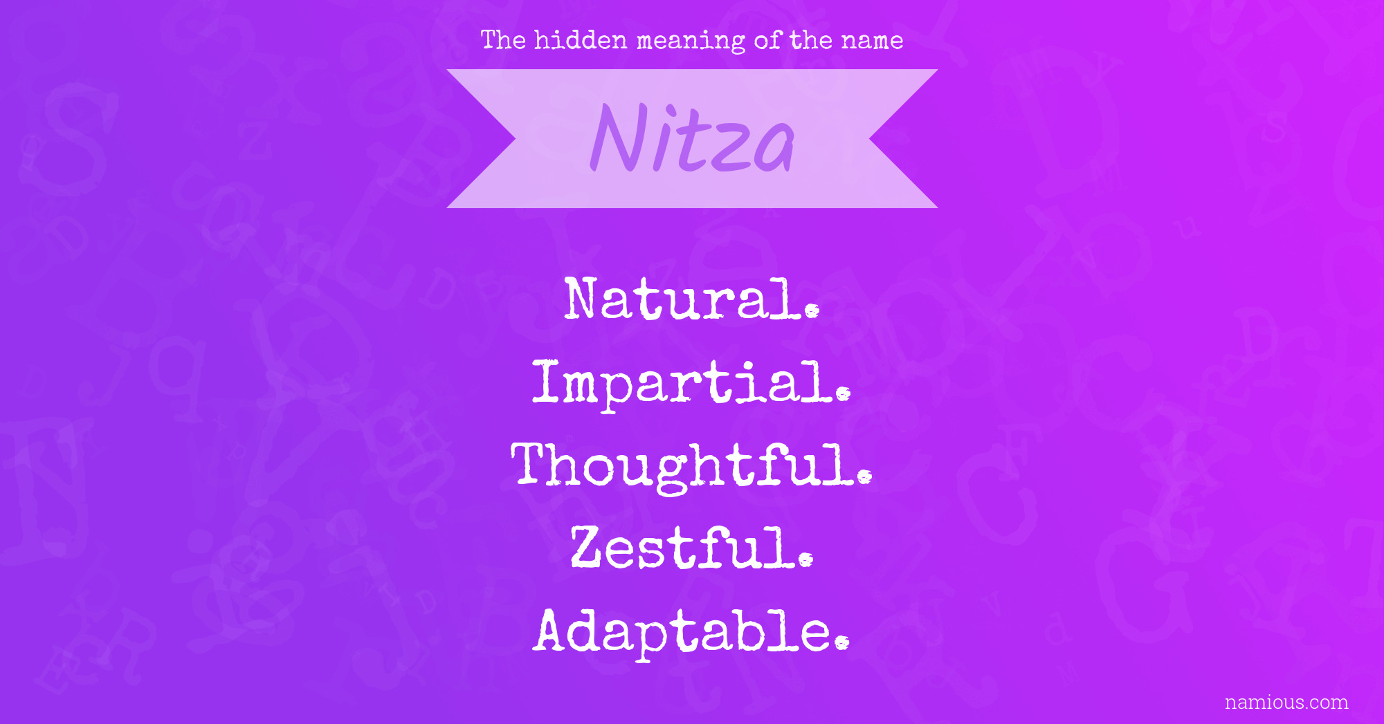 The hidden meaning of the name Nitza