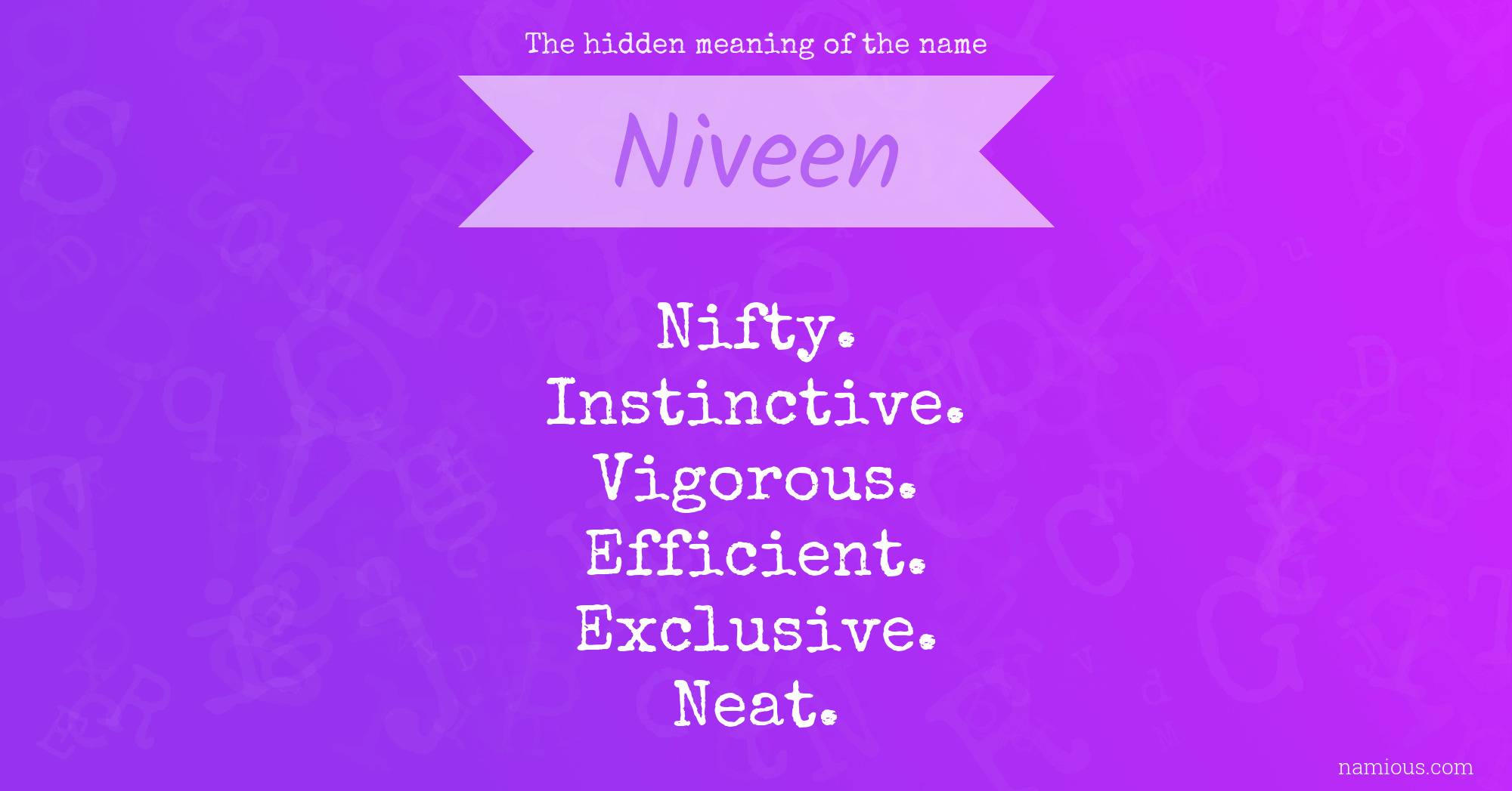 The hidden meaning of the name Niveen