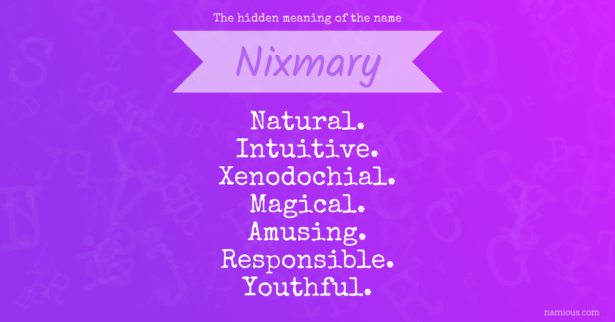 The hidden meaning of the name Nixmary