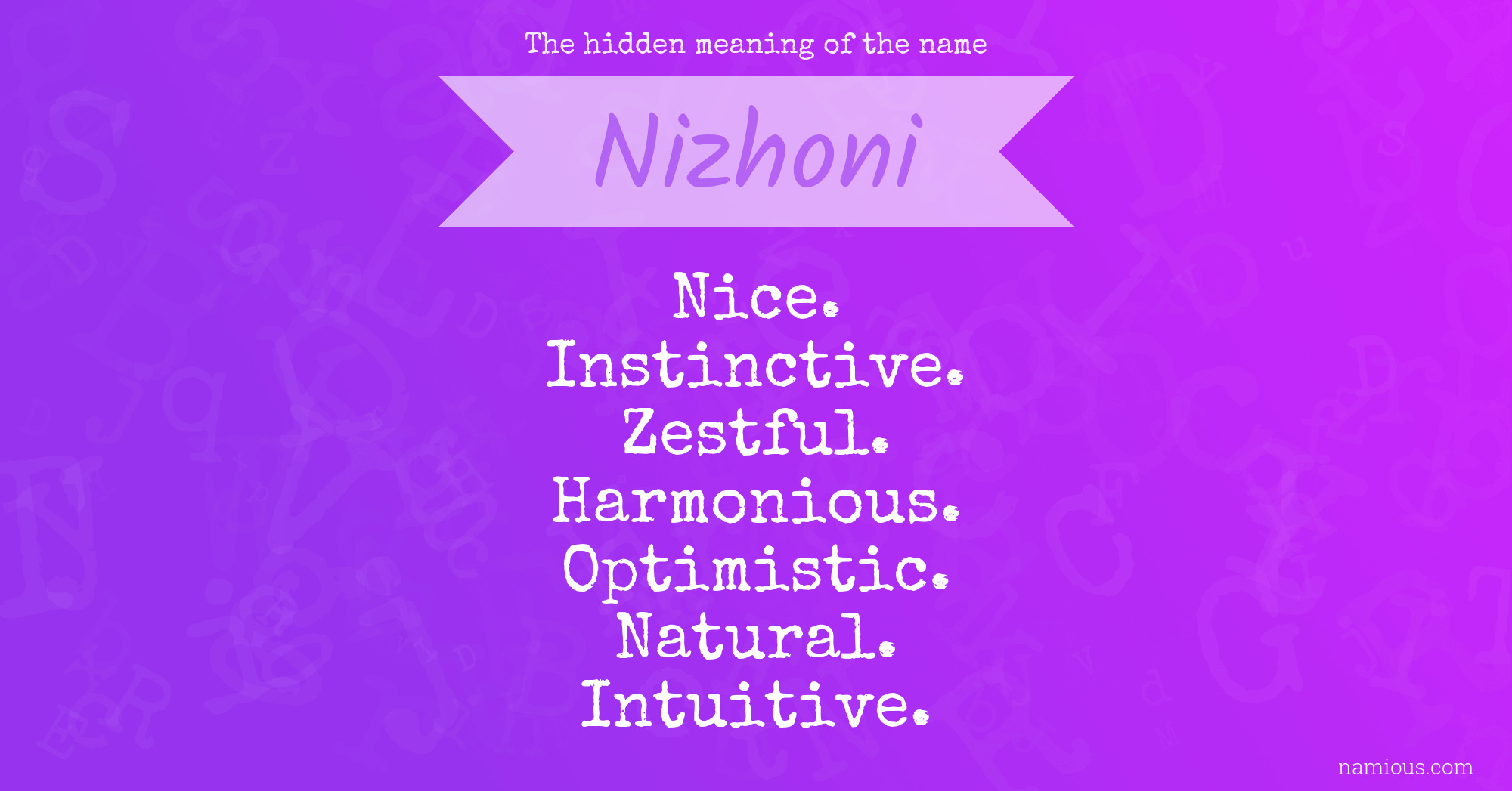 The hidden meaning of the name Nizhoni