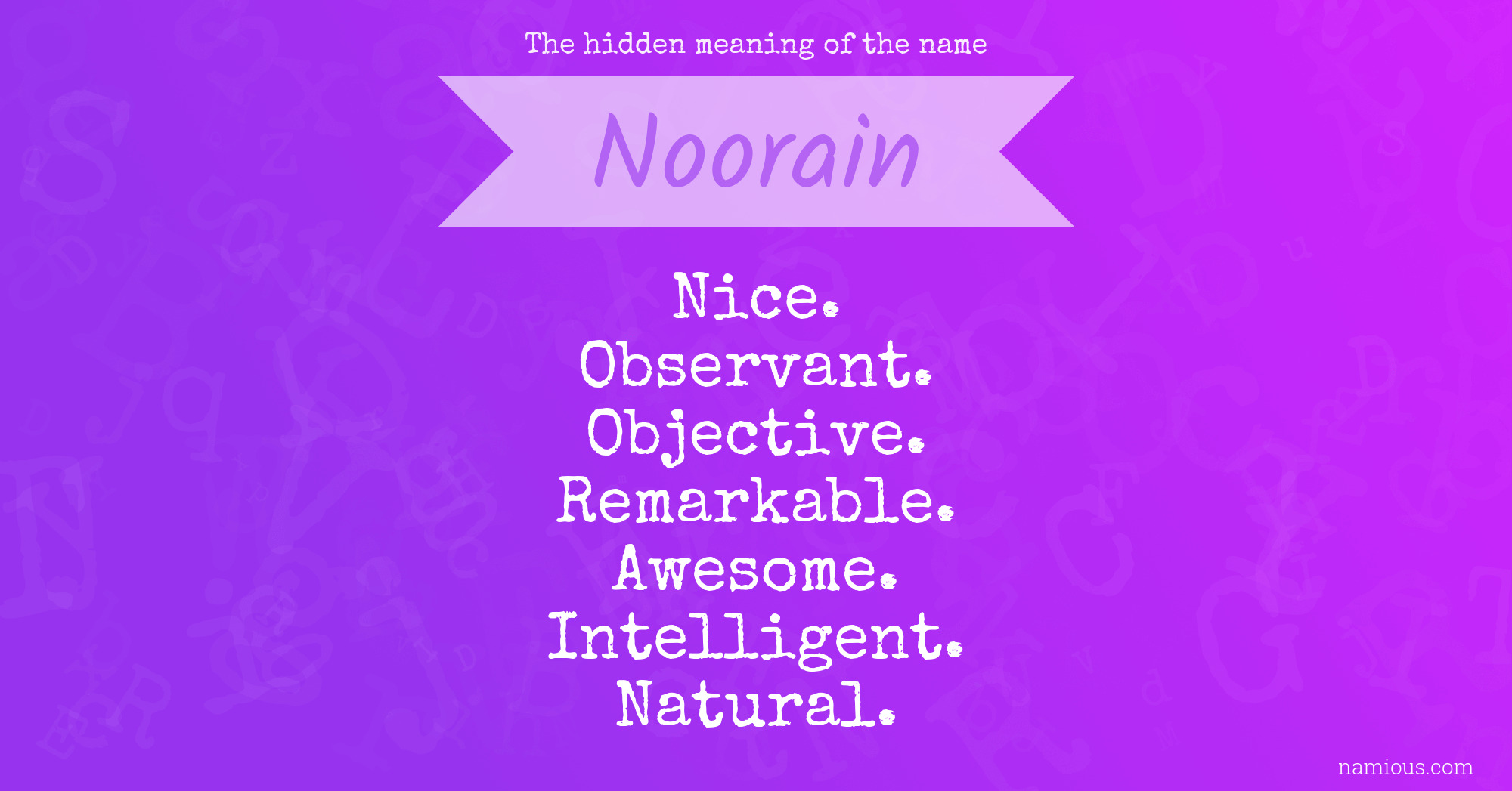 The hidden meaning of the name Noorain