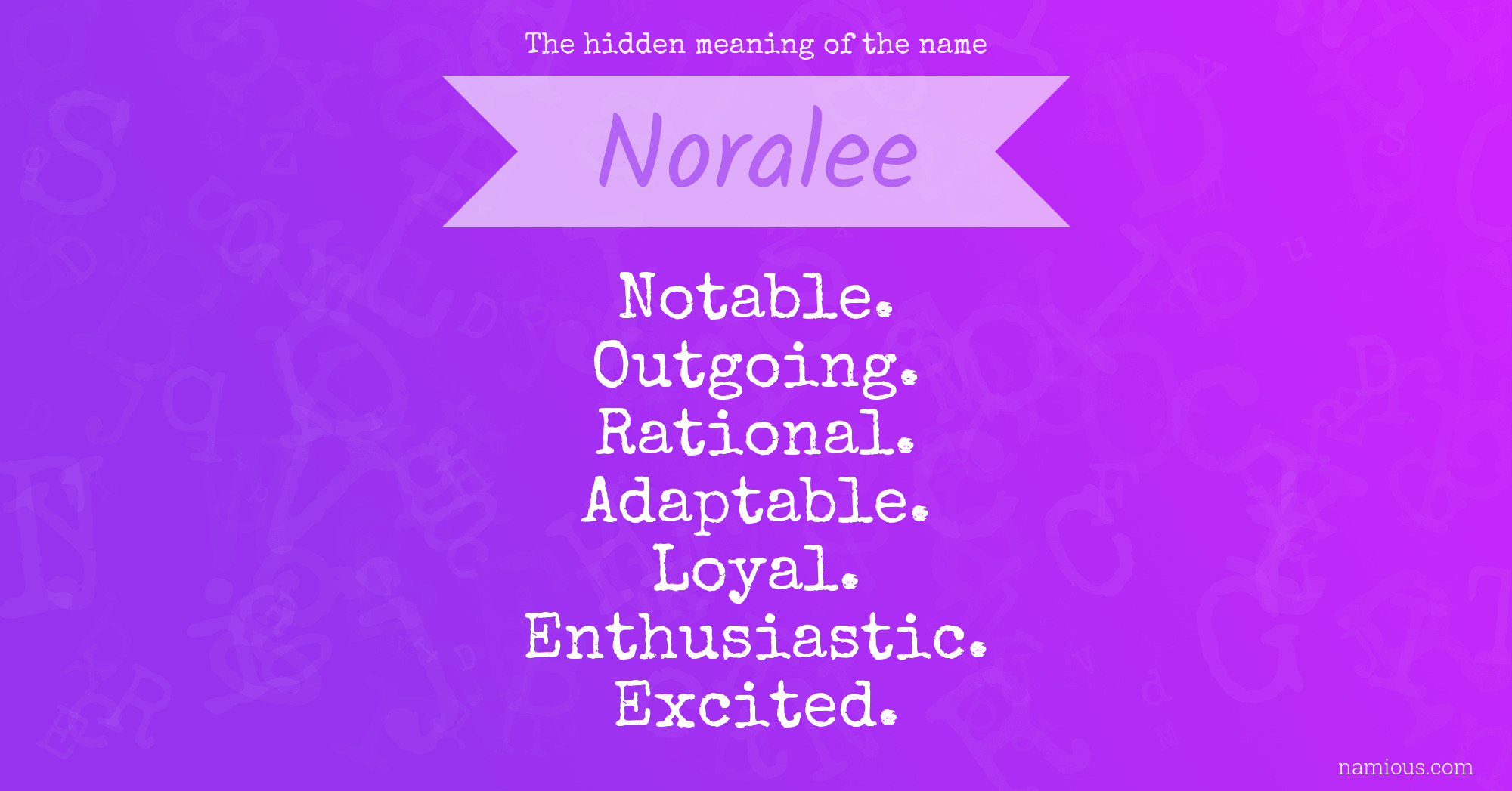 The hidden meaning of the name Noralee