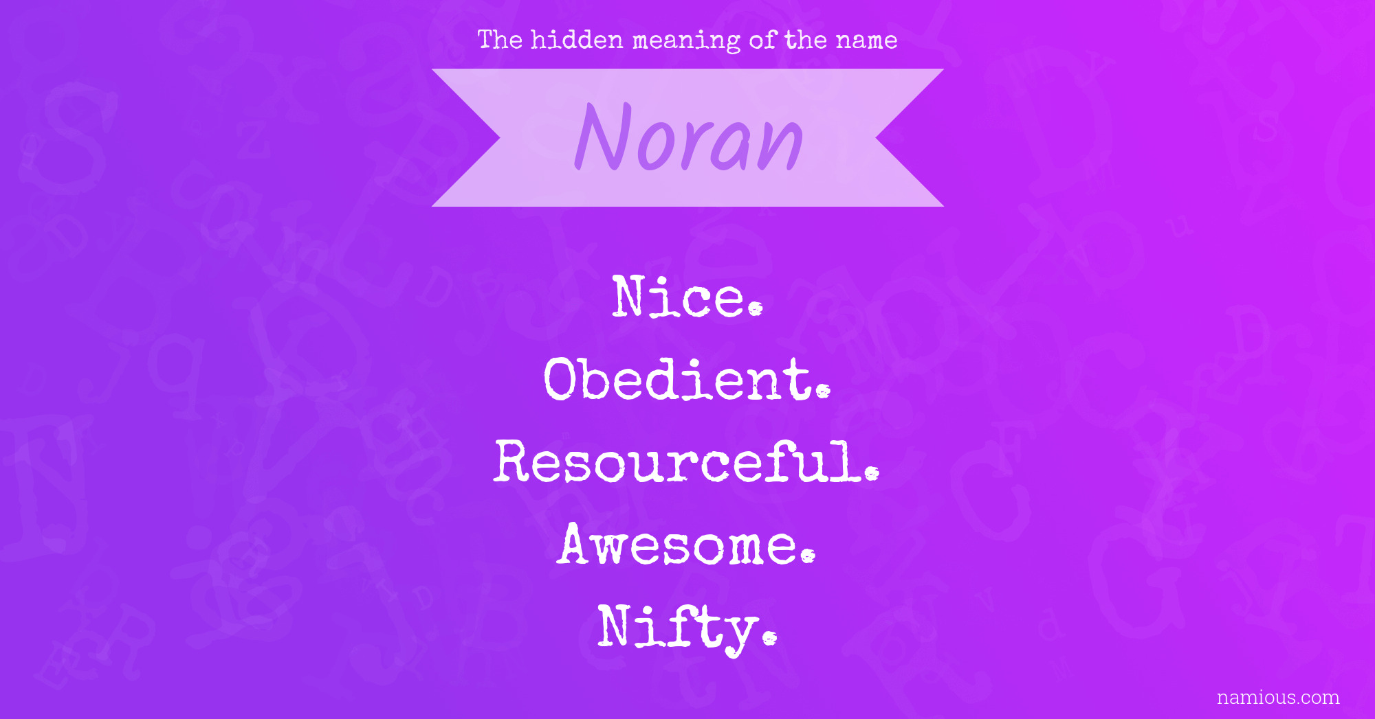 The hidden meaning of the name Noran