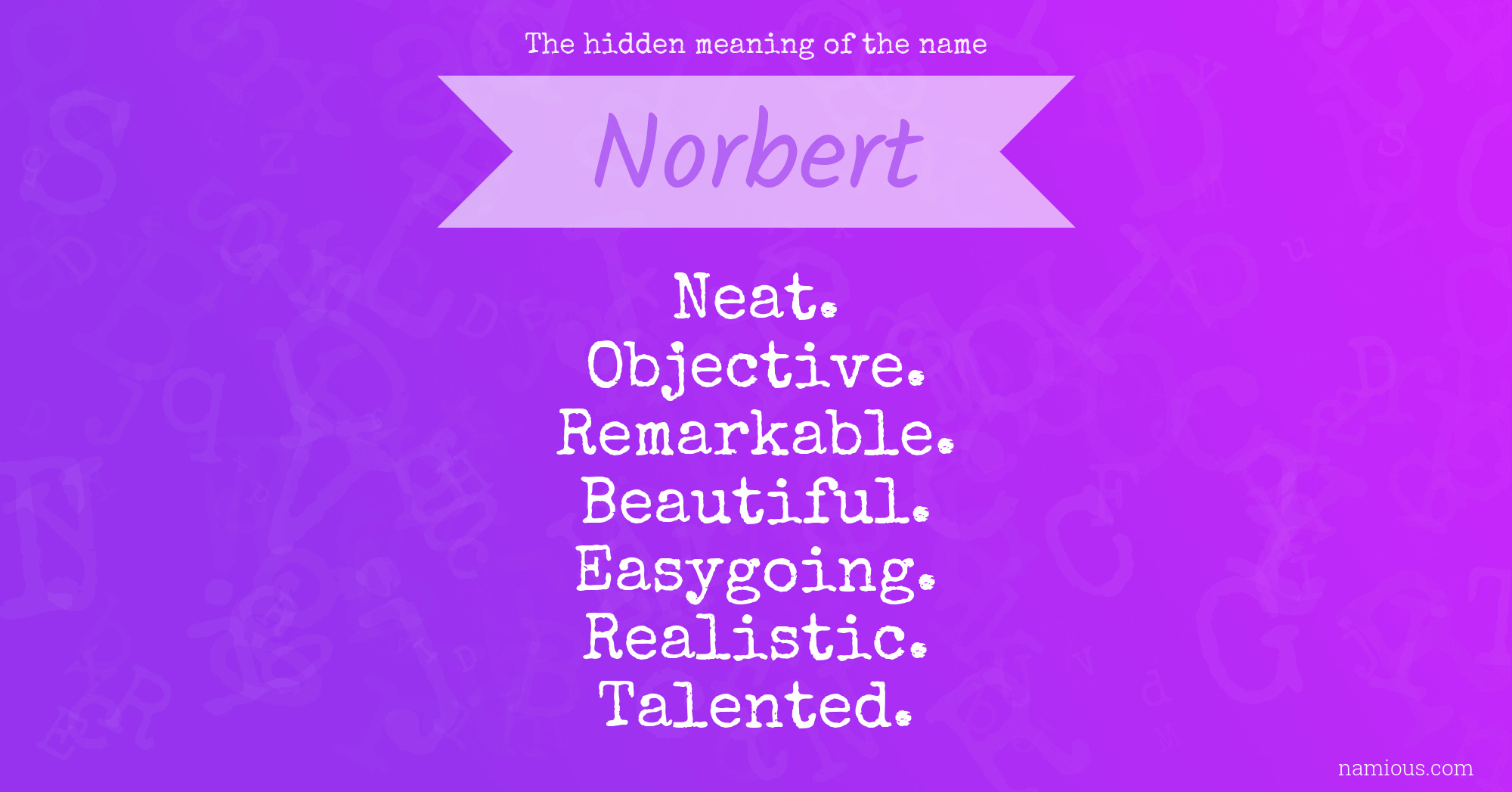 The hidden meaning of the name Norbert