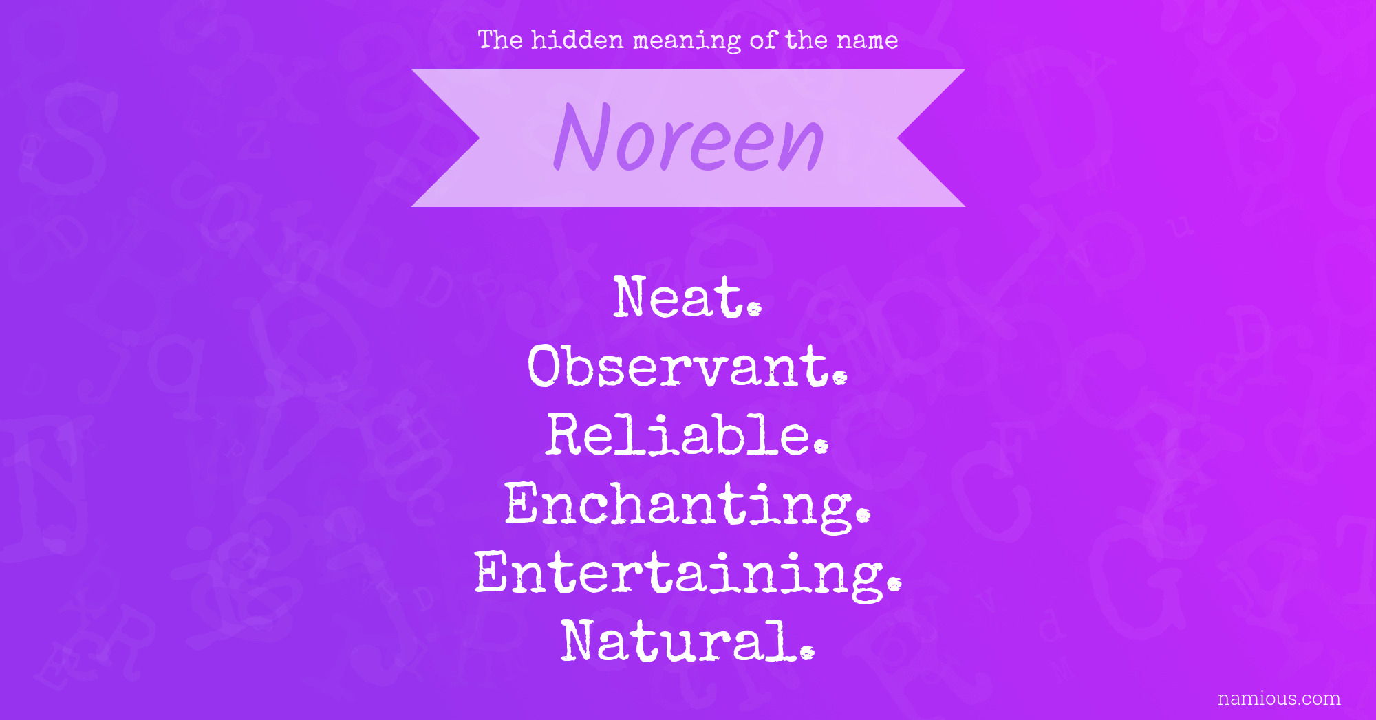 The hidden meaning of the name Noreen